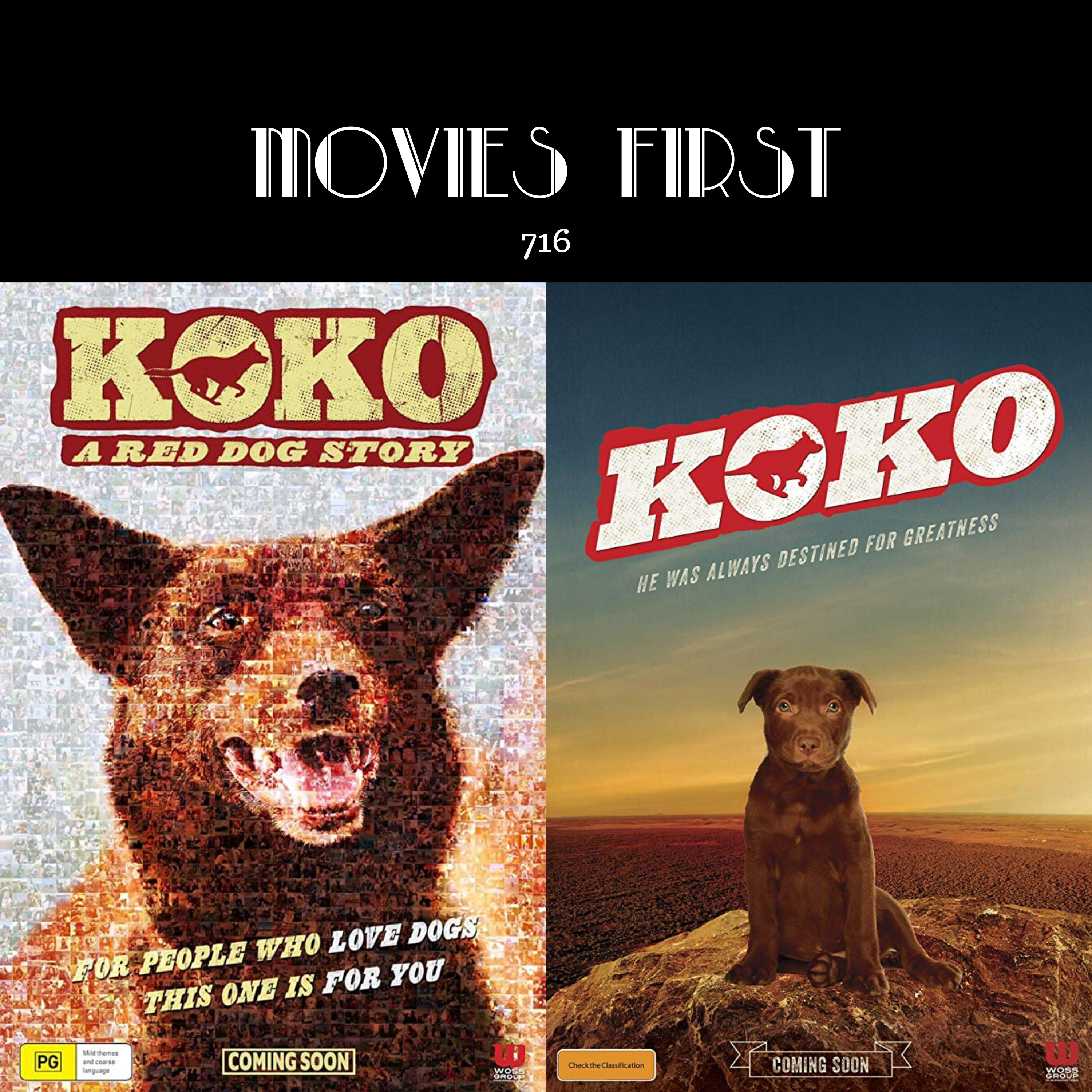 716: Koko: A Red Dog Story (Biography, Comedy) (the @MoviesFirst review)
