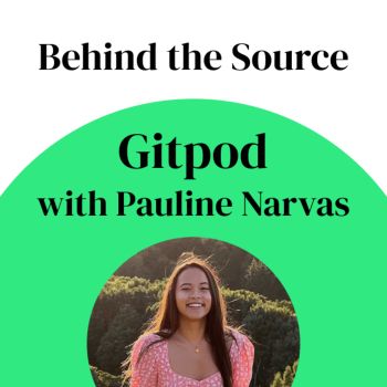 Thumbnail for Behind The Source: Gitpod with Pauline Narvas