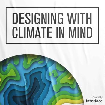 Designing with Climate in Mind: Episode One - Oliver Heath