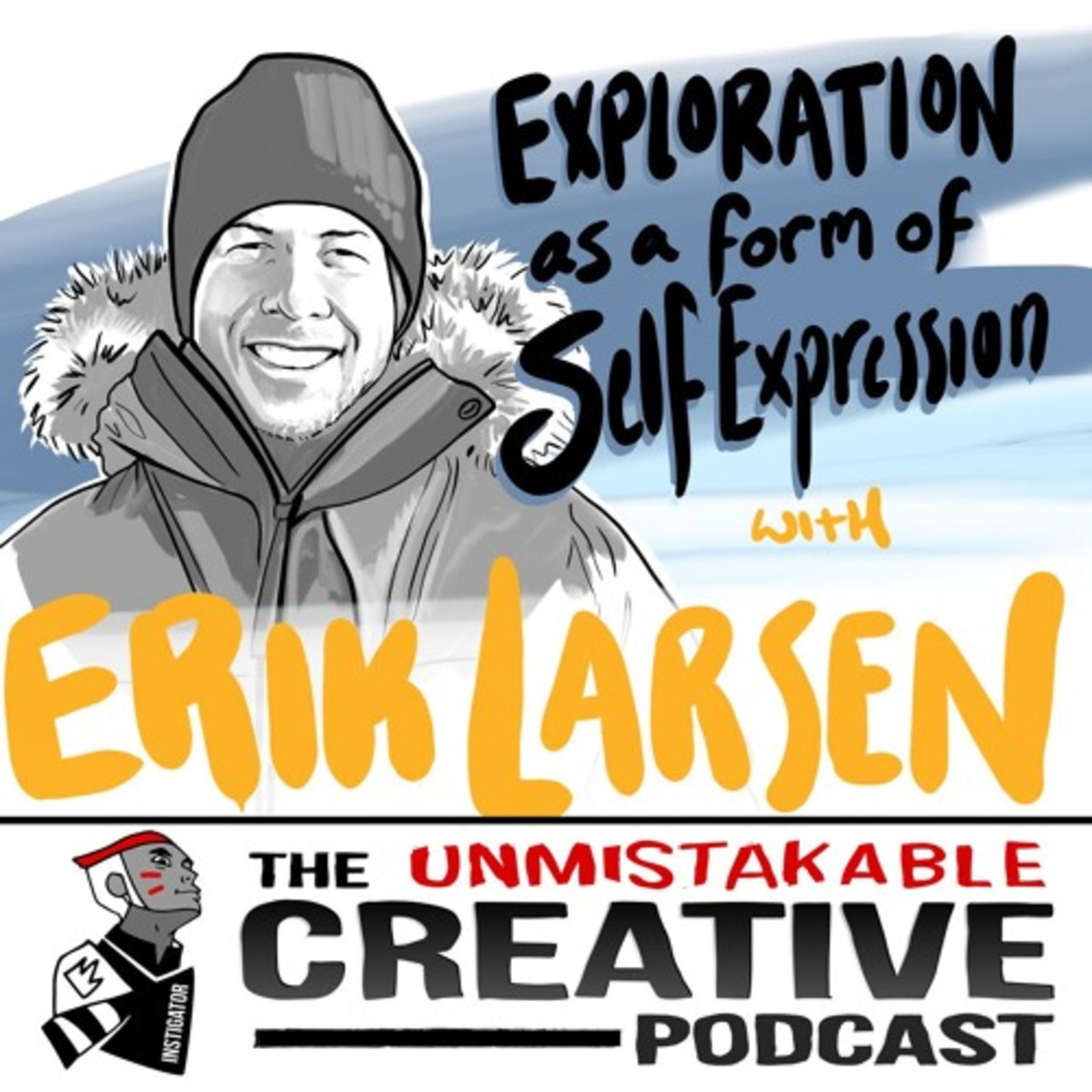 Eric Larsen: Exploration as a Form of Self Expression