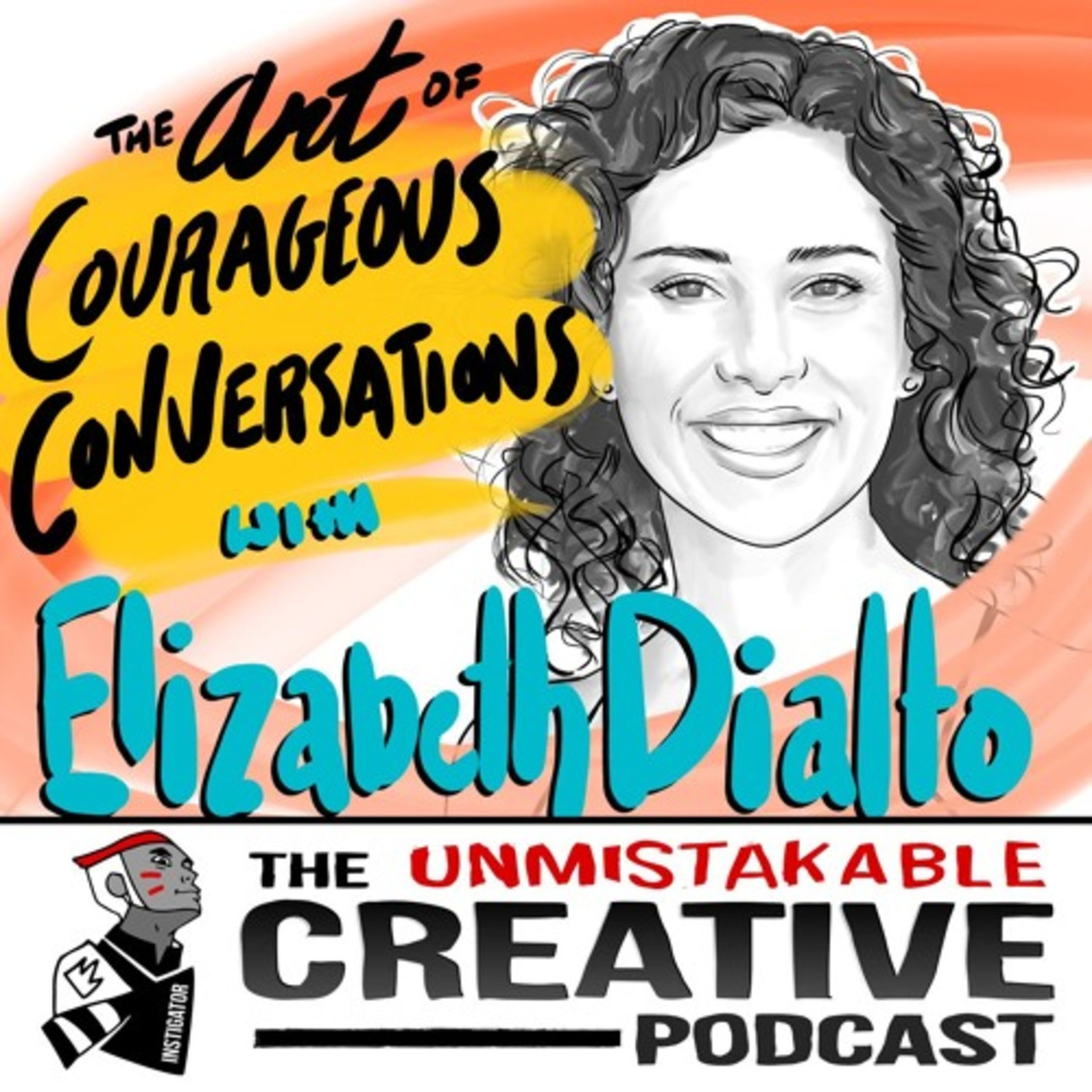 Elizabeth DiAlto: The Art of Courageous Conversations Image