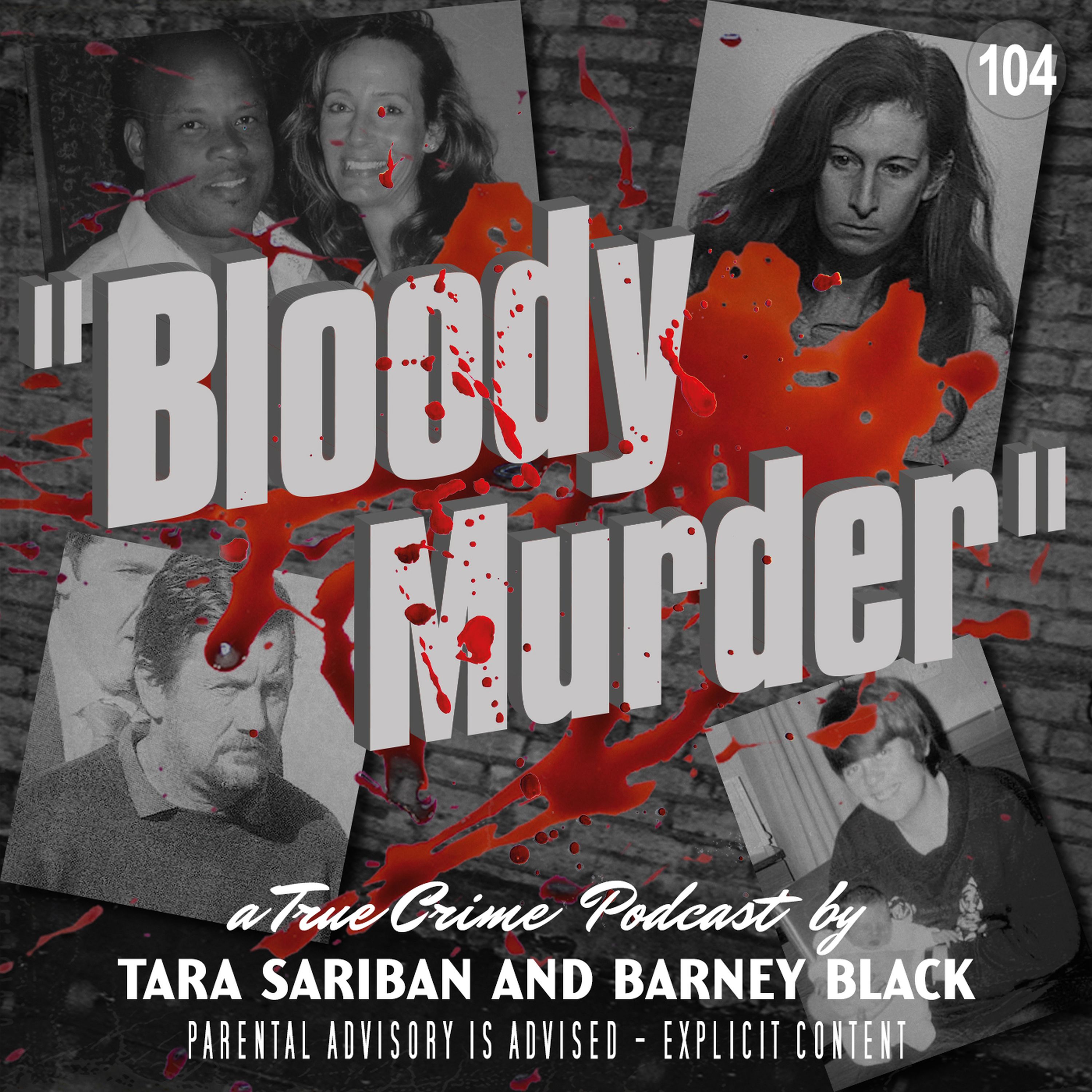 Bloody Murder - A True Crime Podcast