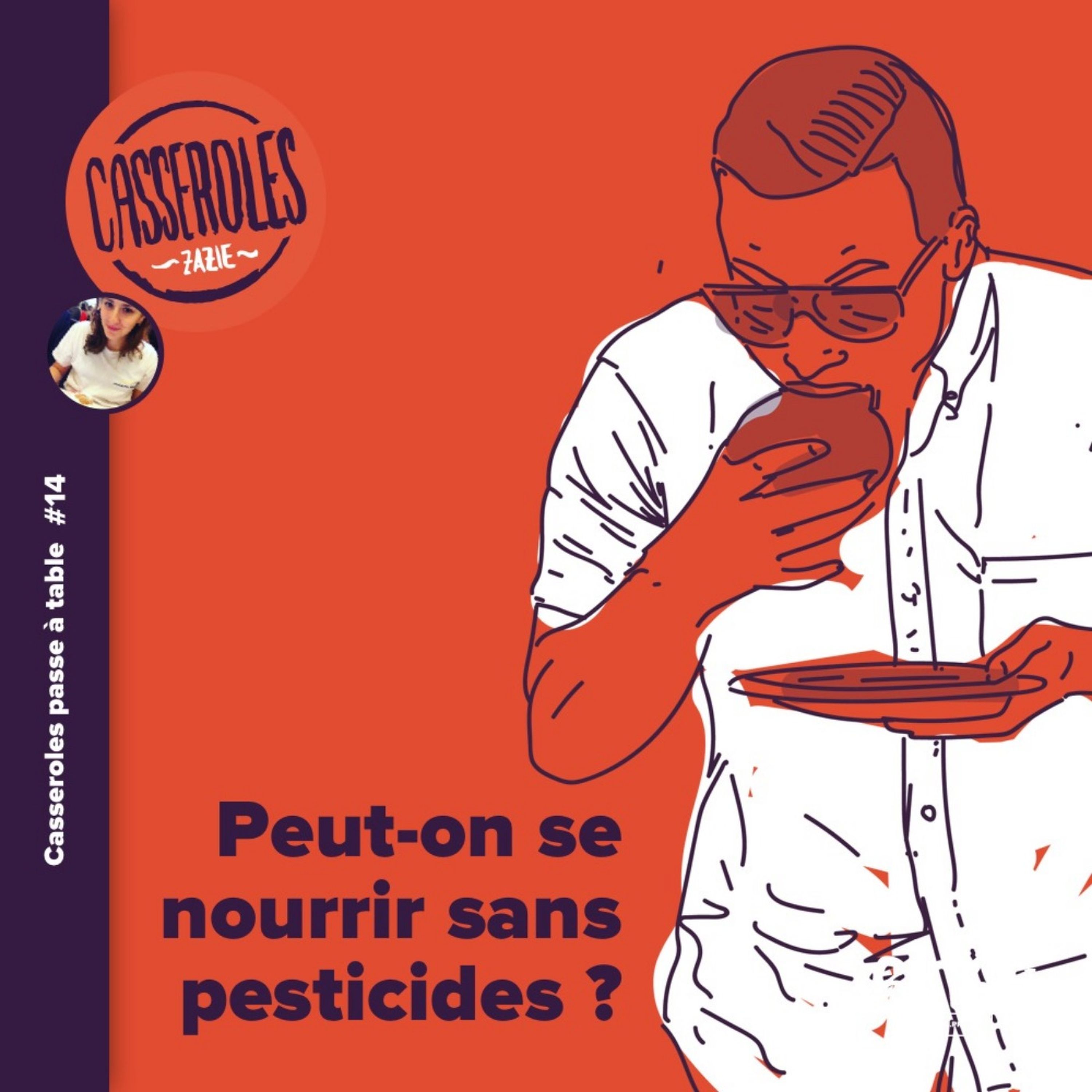A table - Peut-on se nourrir sans pesticides ?