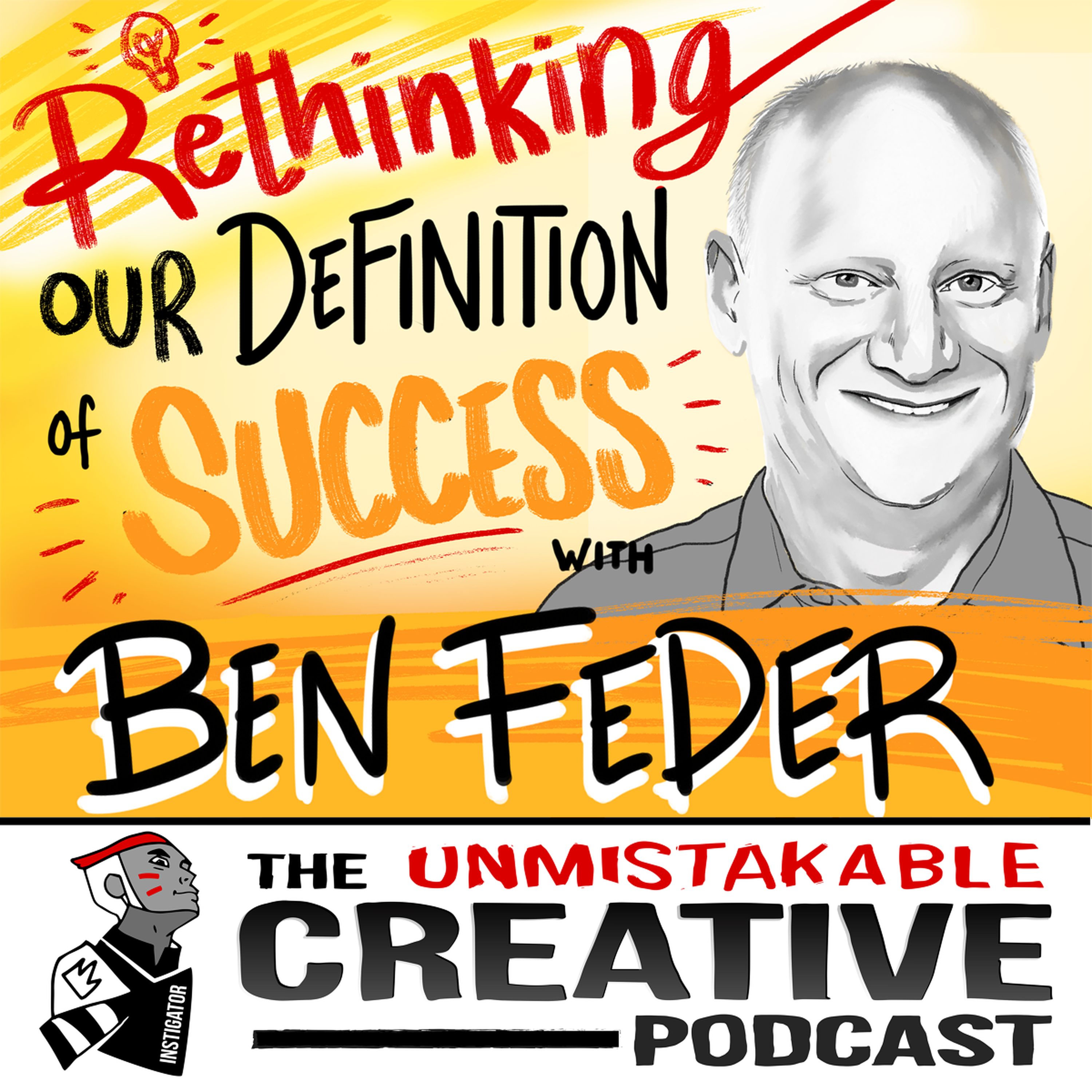 Ben Feder: Rethinking Our Definition of Success