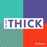 In The Thick Cover Art