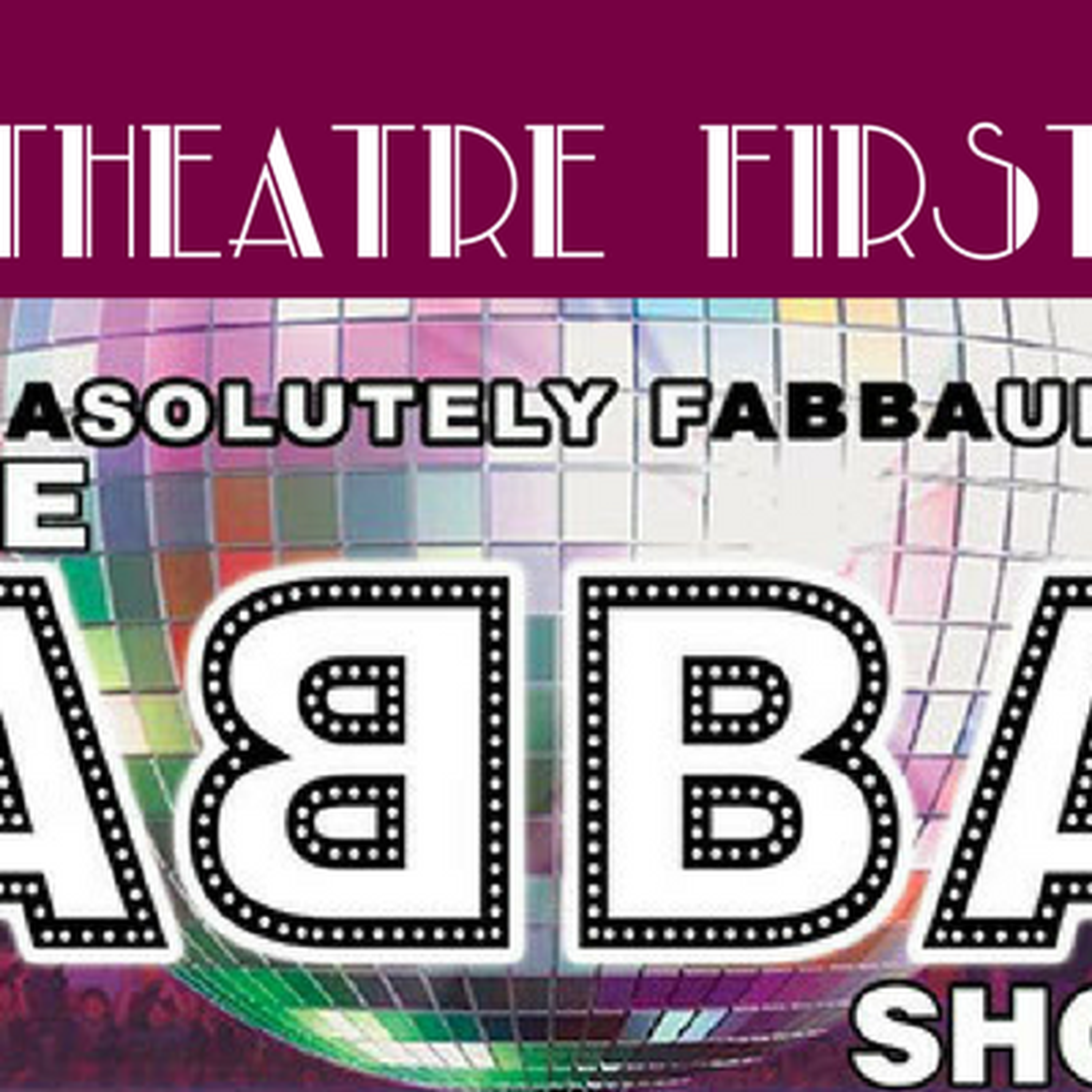 59: The ABBA Show - Theatre First with Alex First