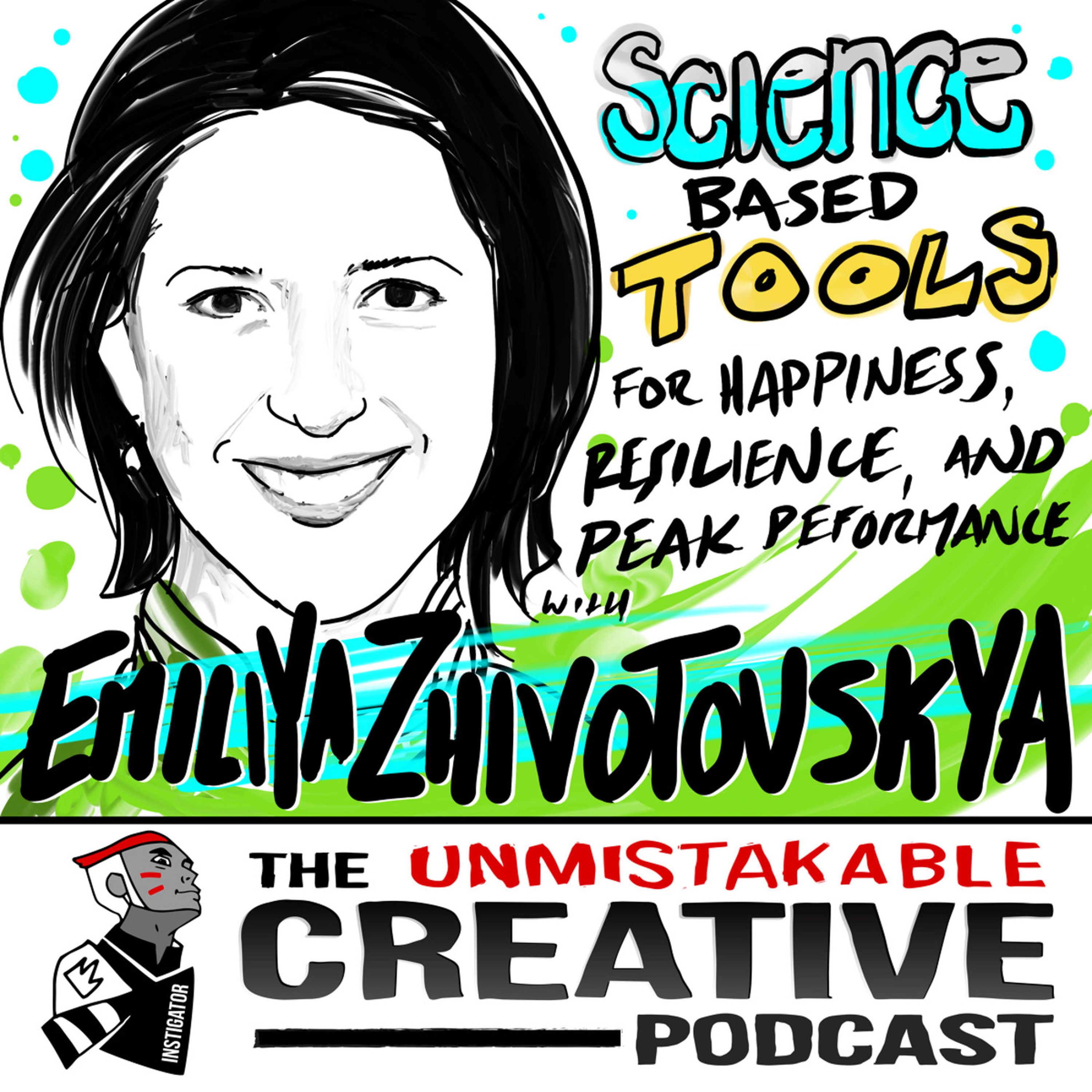 Science Based Tools for Happiness, Resilience and Peak Performance with Emiliya Zhivotovskaya Image