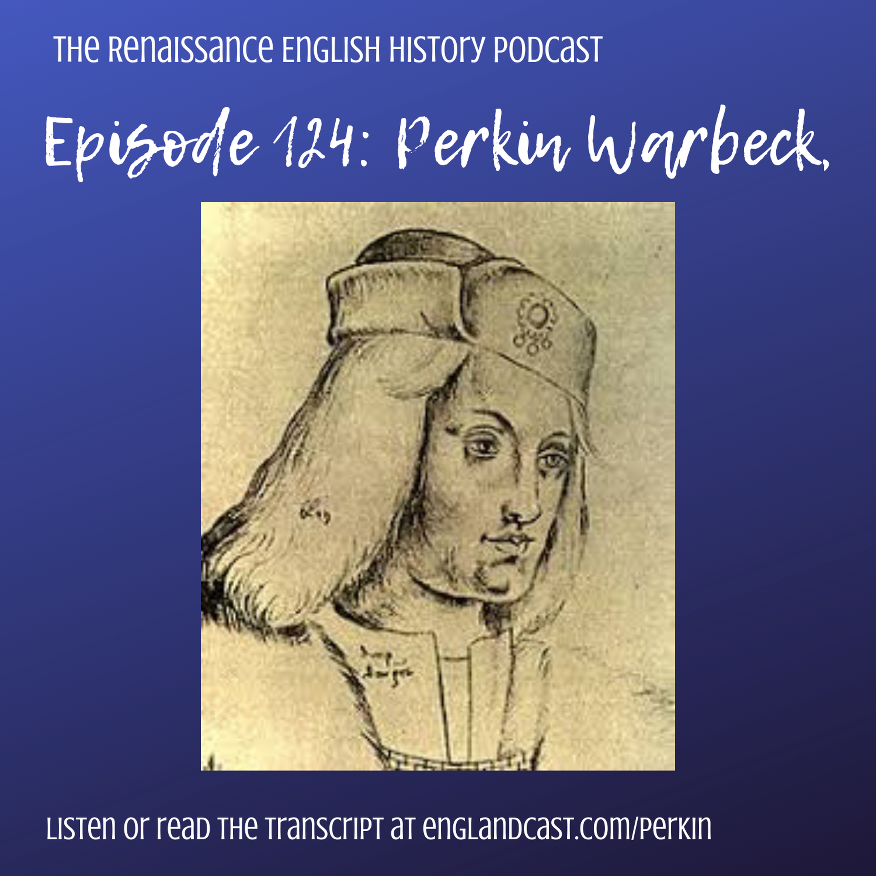Episode 124: Perkin Warbeck