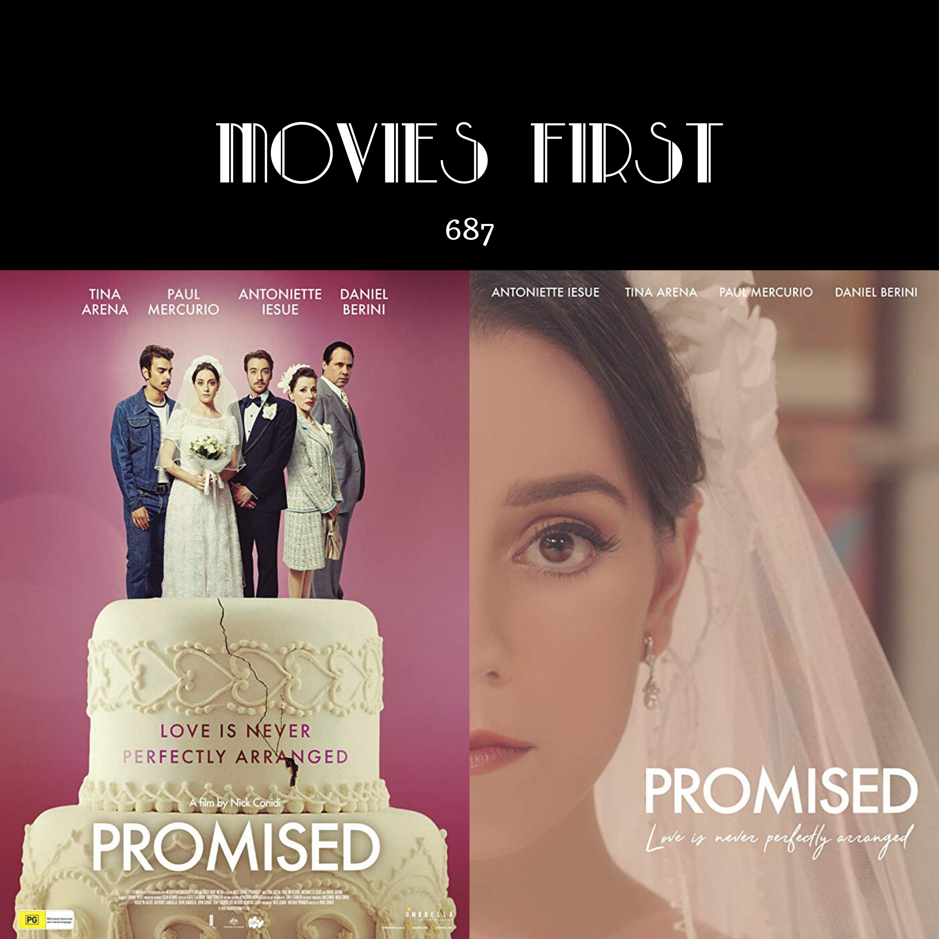 687: Promised (Drama, Romance) (the @MoviesFirst review)
