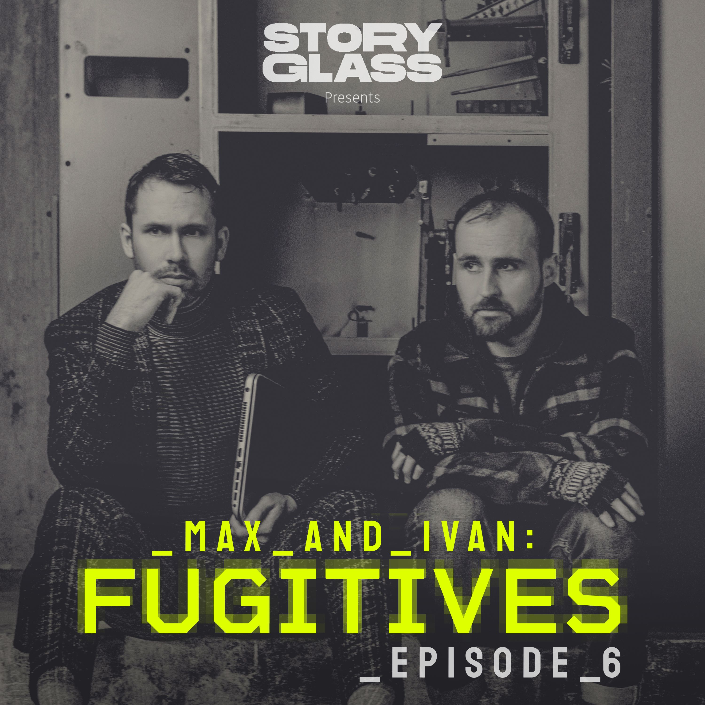 Max & Ivan: Fugitives