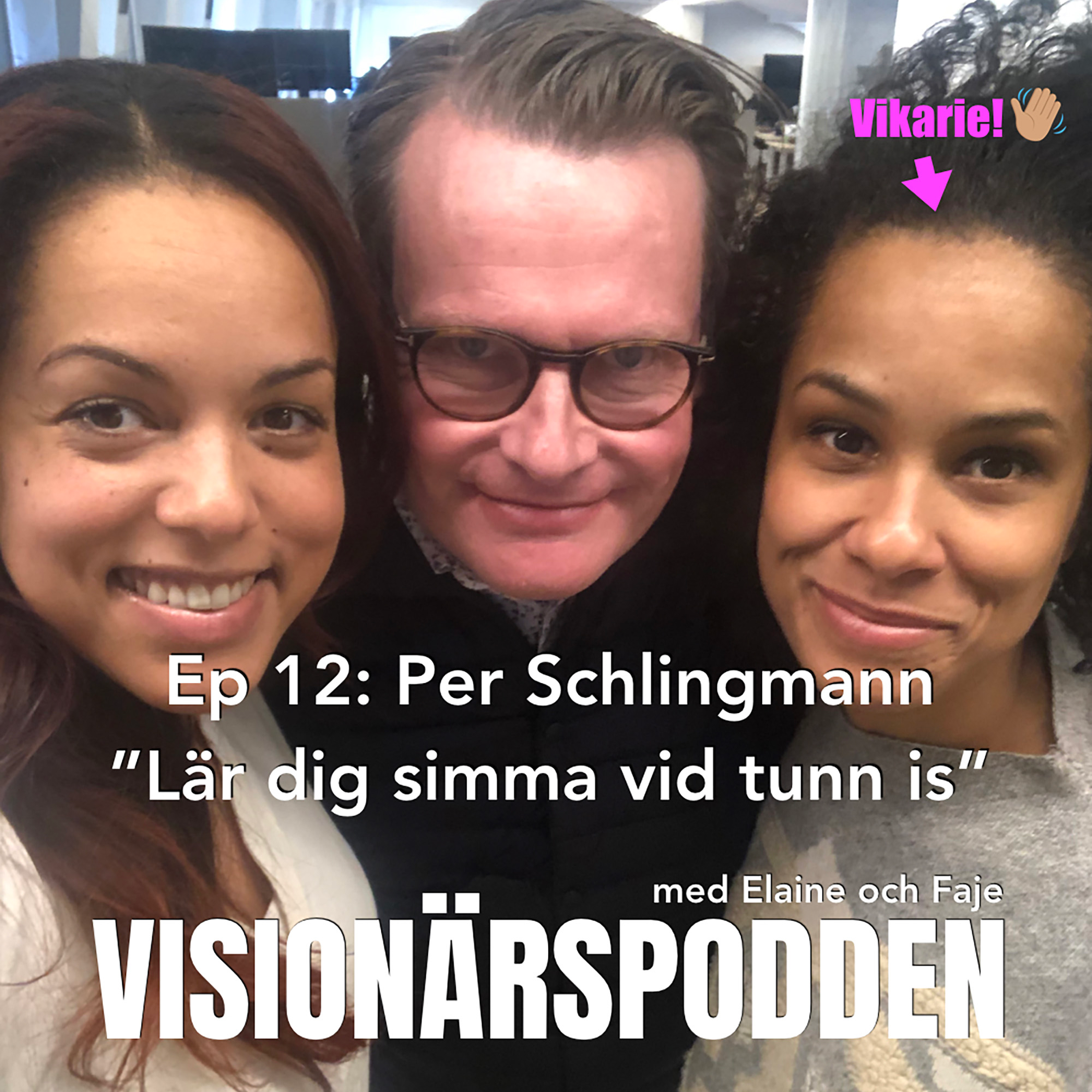 Visionärspodden