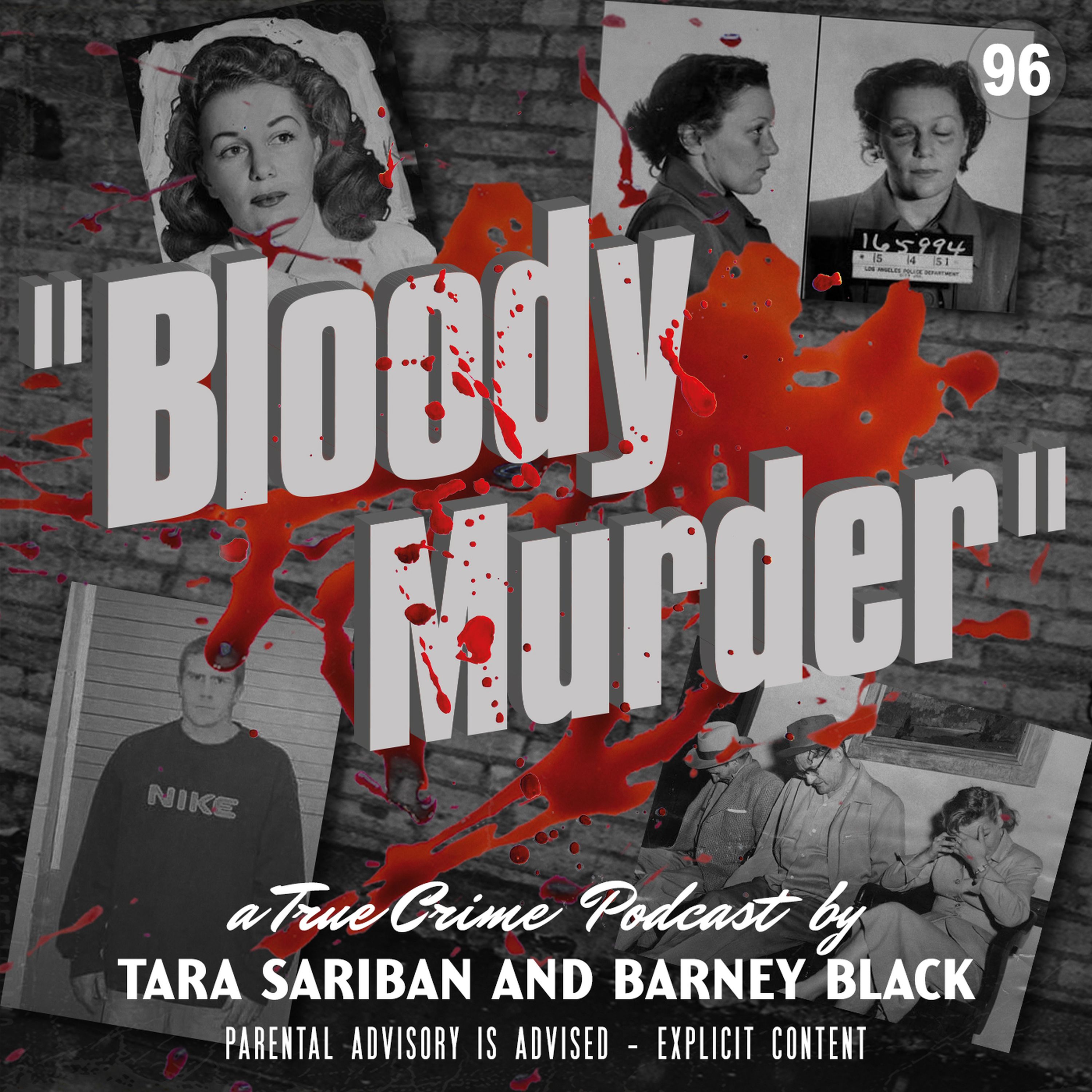 Bloody Murder - A True Crime Podcast