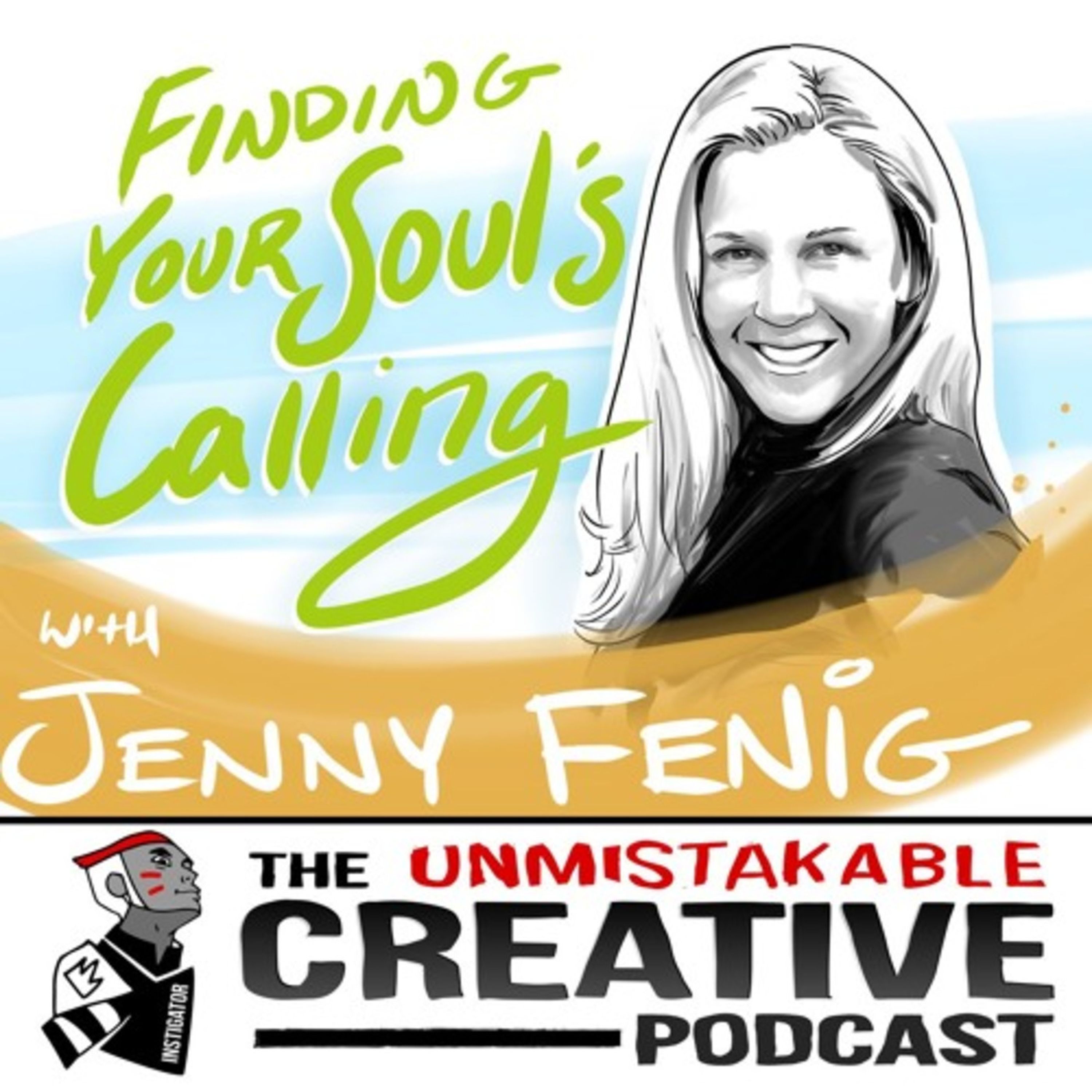 Jenny Fenig: Finding Your Soul’s Calling
