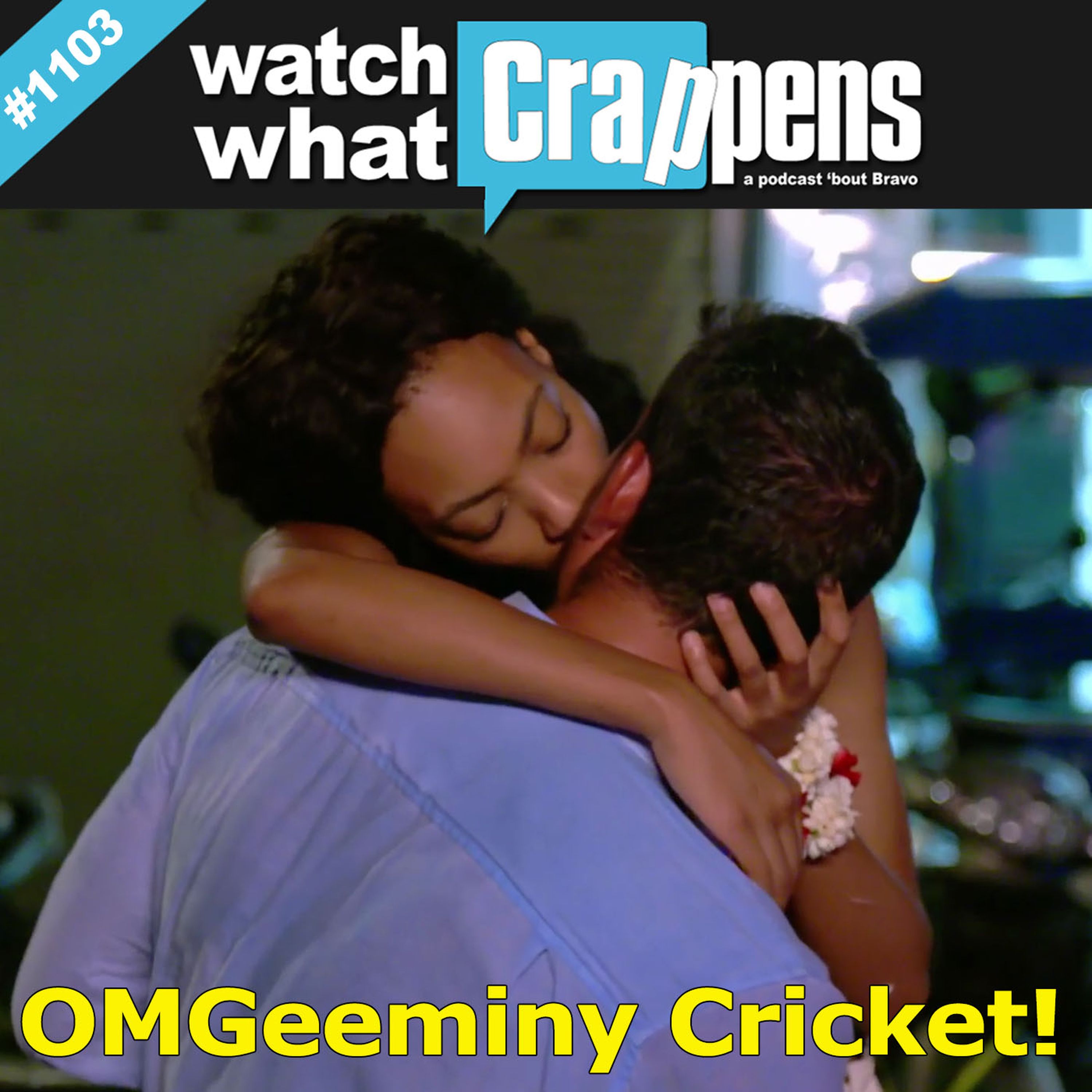 #1103 Below Deck: OMGeeminy Cricket!