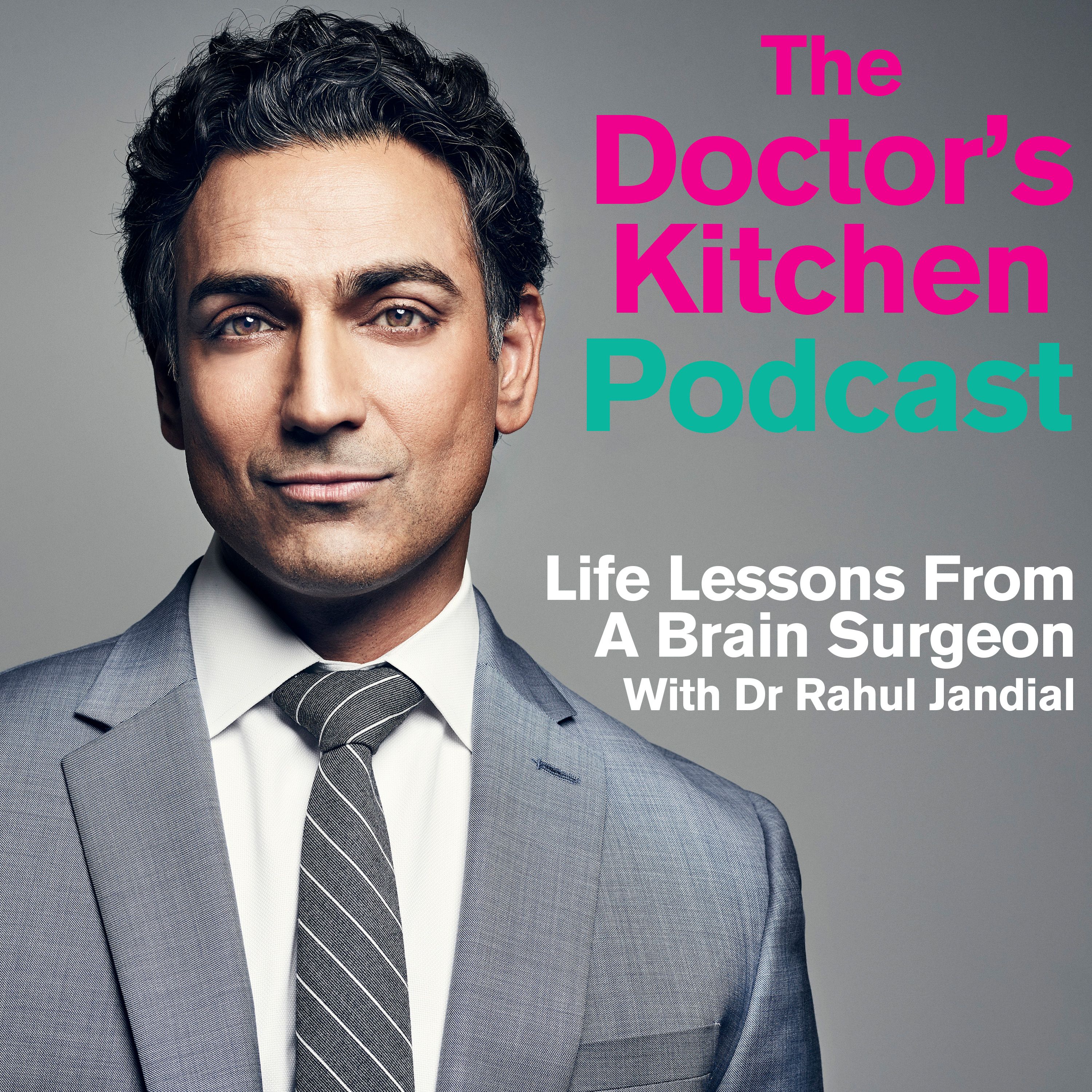 Life Lessons From A Brain Surgeon - Dr Rahul Jandial