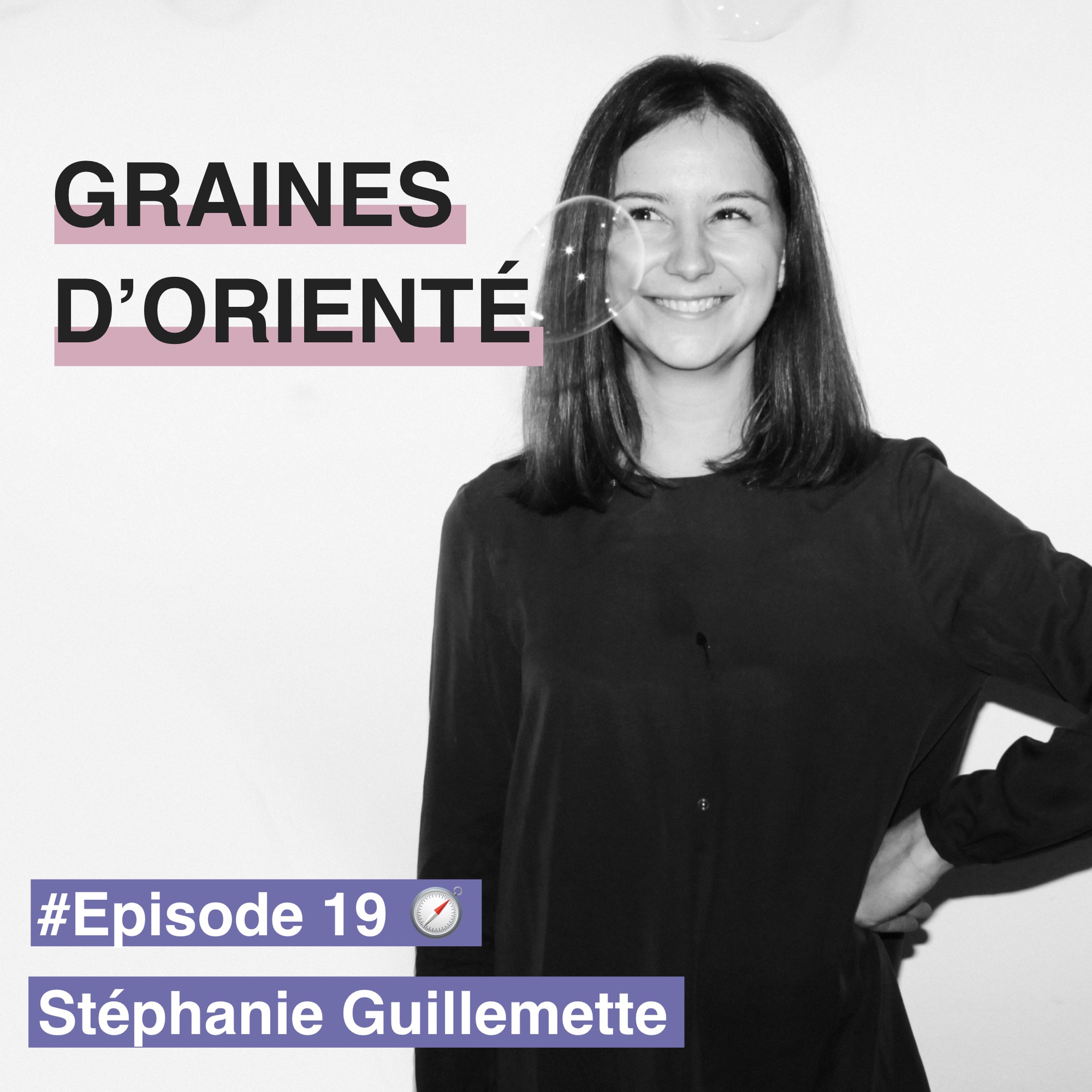 #19- Stéphanie Guillemette, le travail passion