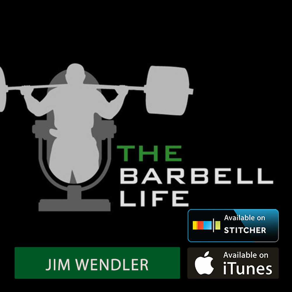5 3 1 Strength Training System W Jim Wendler Part 2 The Barbell Life Barbell Shrugged On Acast