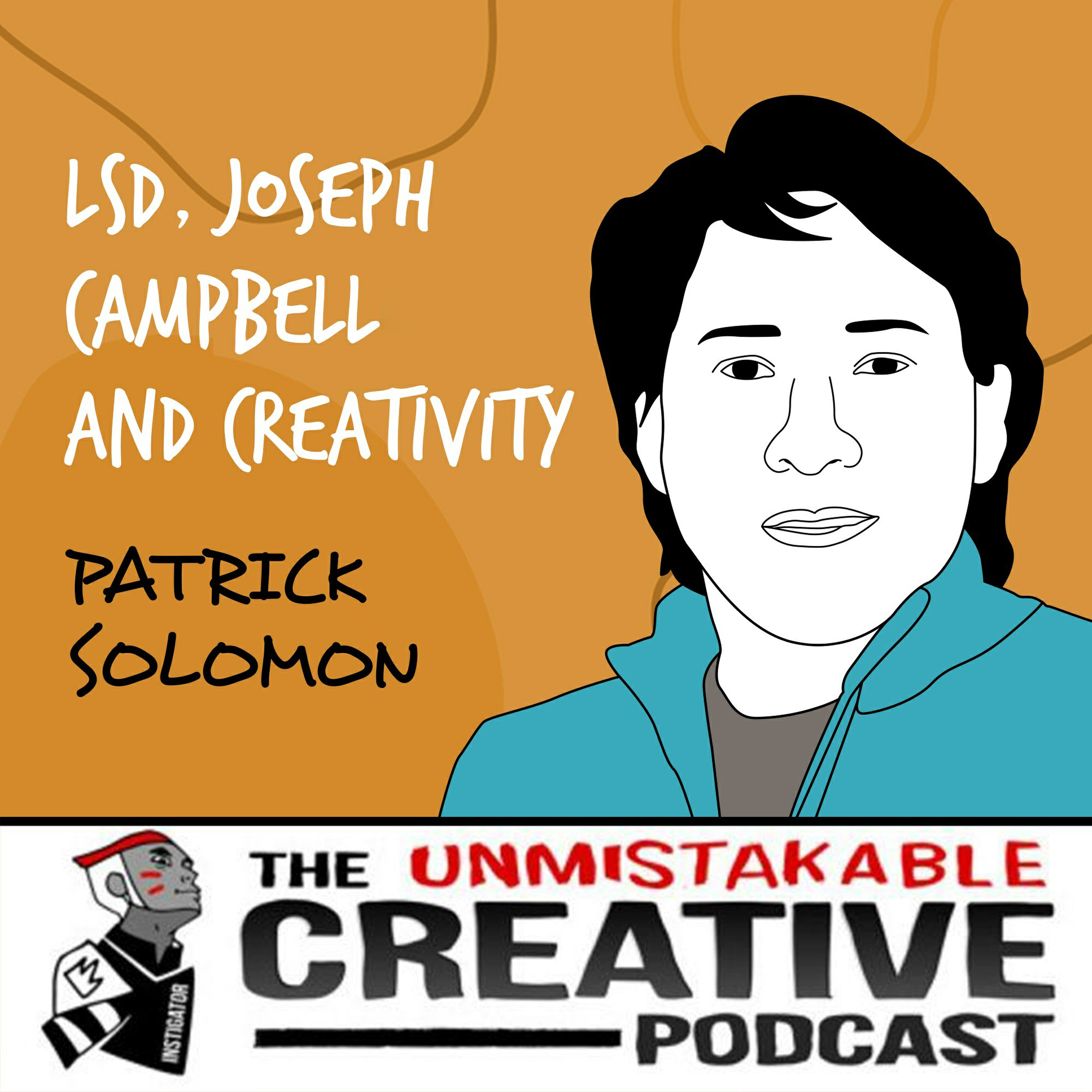 Patrick Solomon | LSD, Joseph Campbell and Creativity Image
