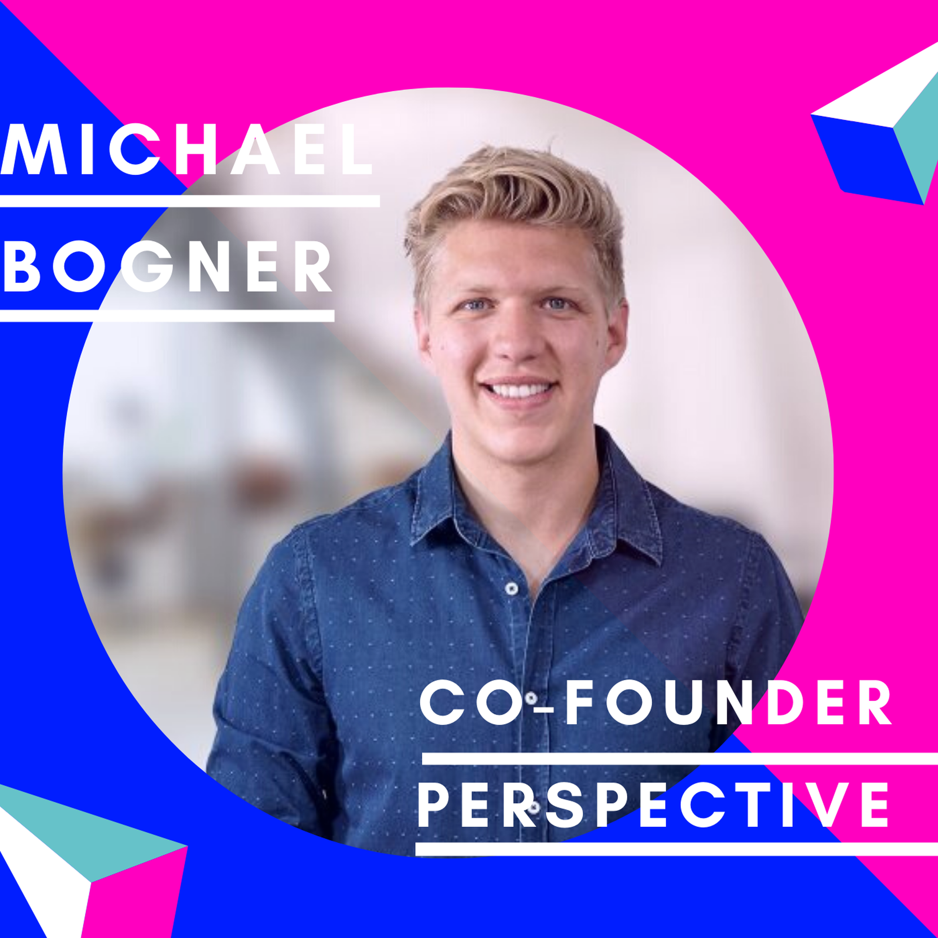 Michael Bogner, Perspective | Gründernachwuchs Image