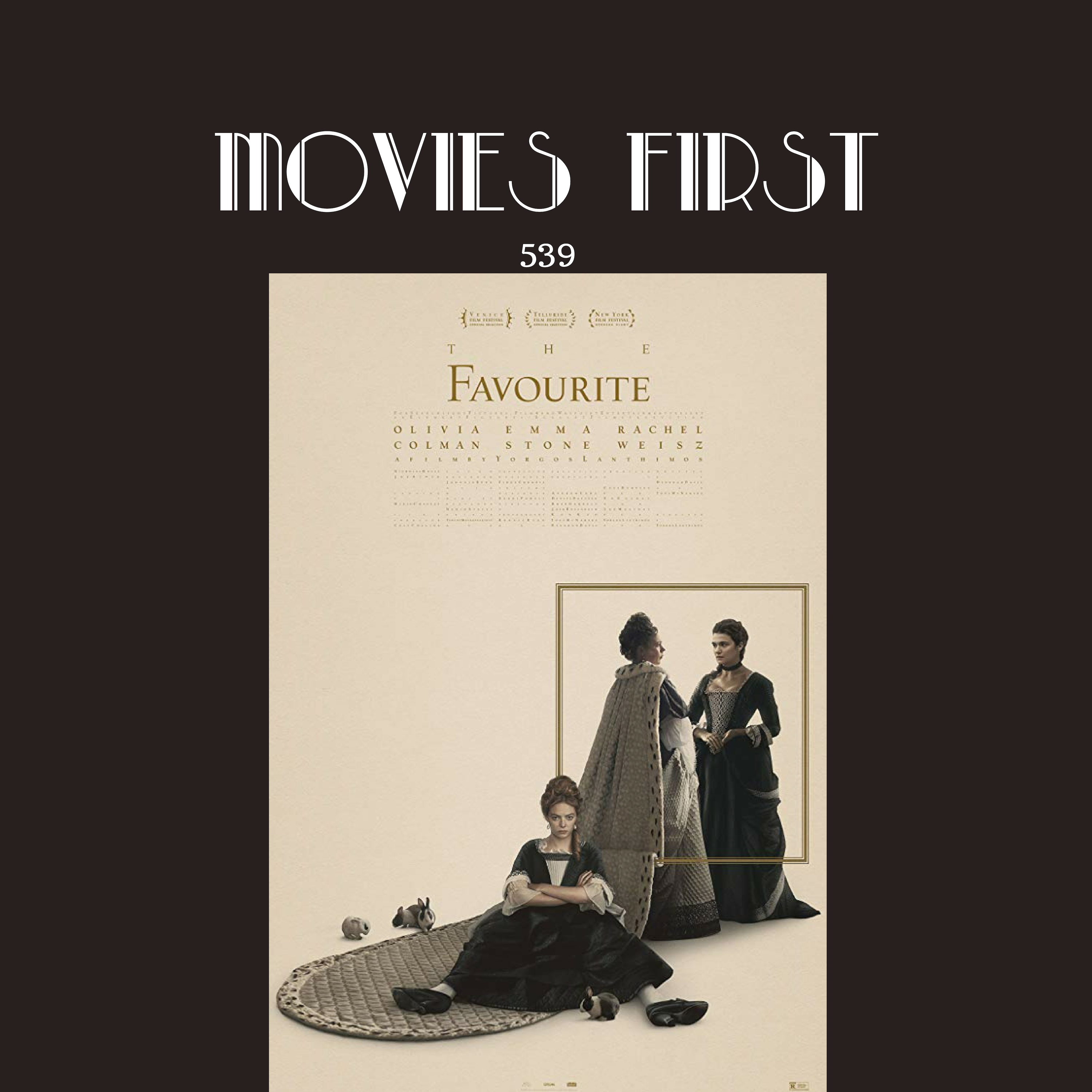 539: The Favourite (review)