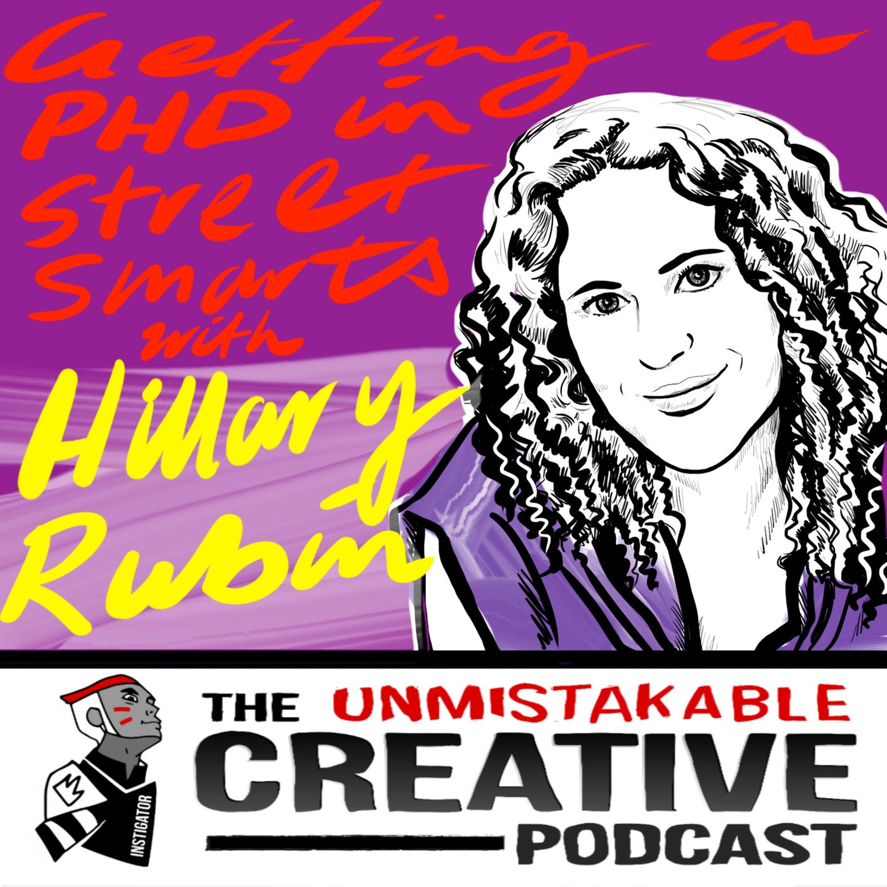 Getting a PHD in Street Smarts with Hillary Rubin Image
