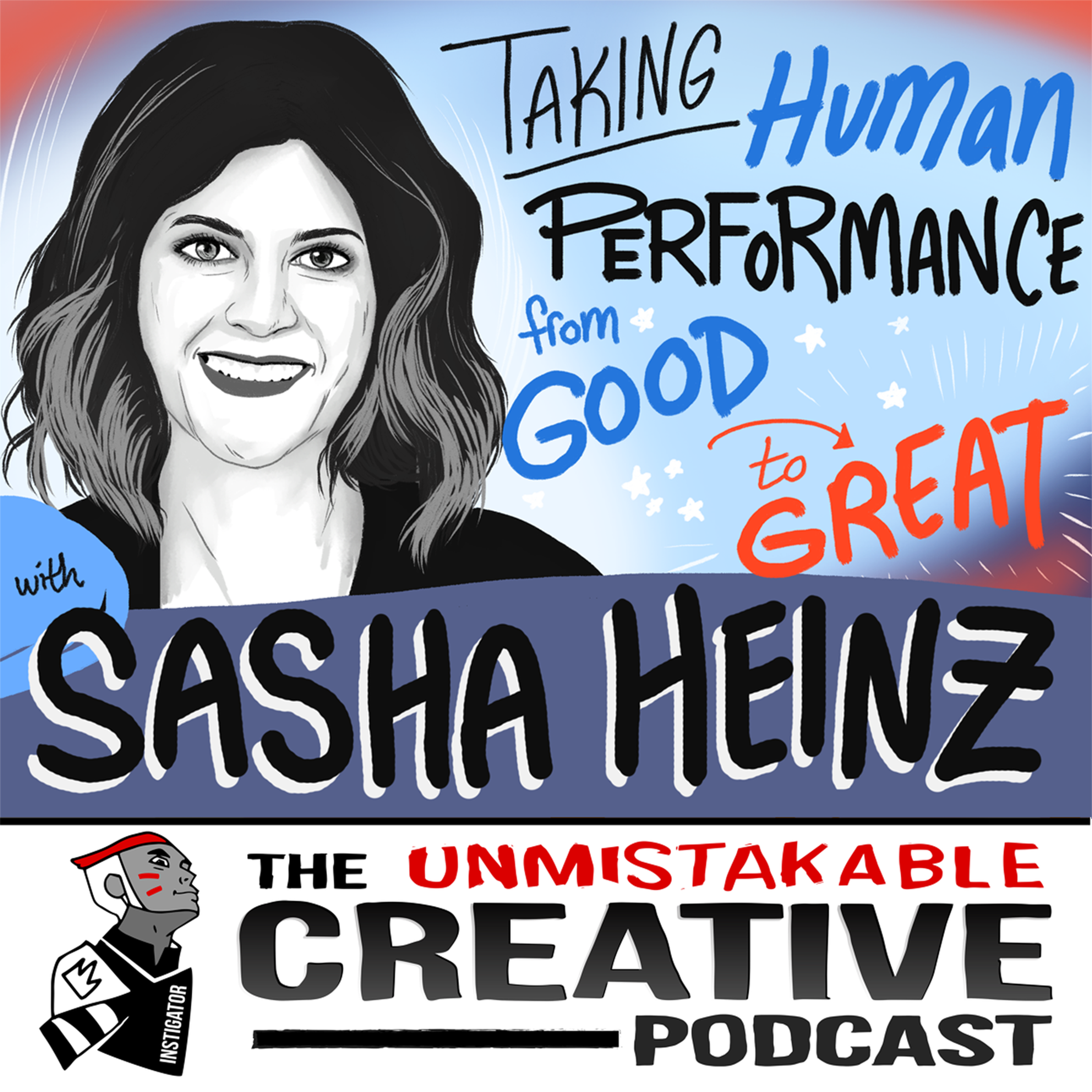Listener Favorites: Sasha Heinz | Taking Human Performance From Good to Great Image