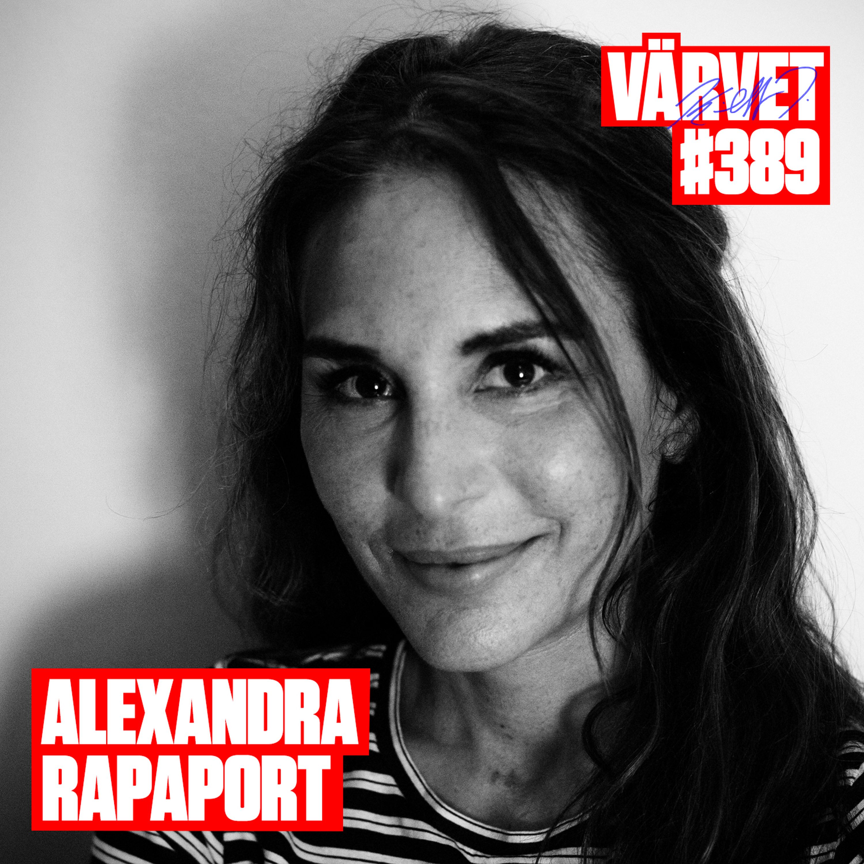 #389: Alexandra Rapaport – Värvet – Lyssna här – Podtail