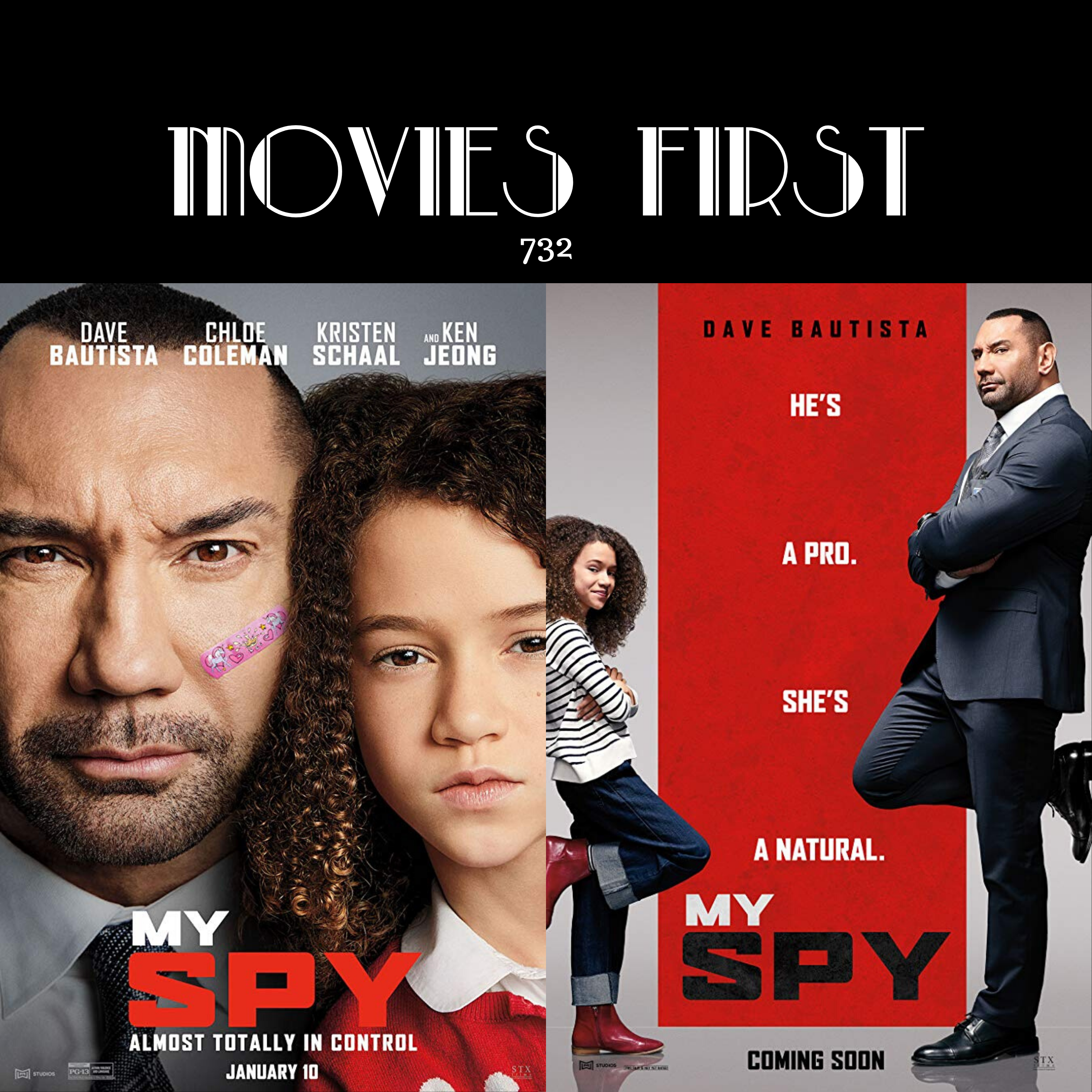 372: My Spy (Action, Comedy, Family) (the @MoviesFirst review)