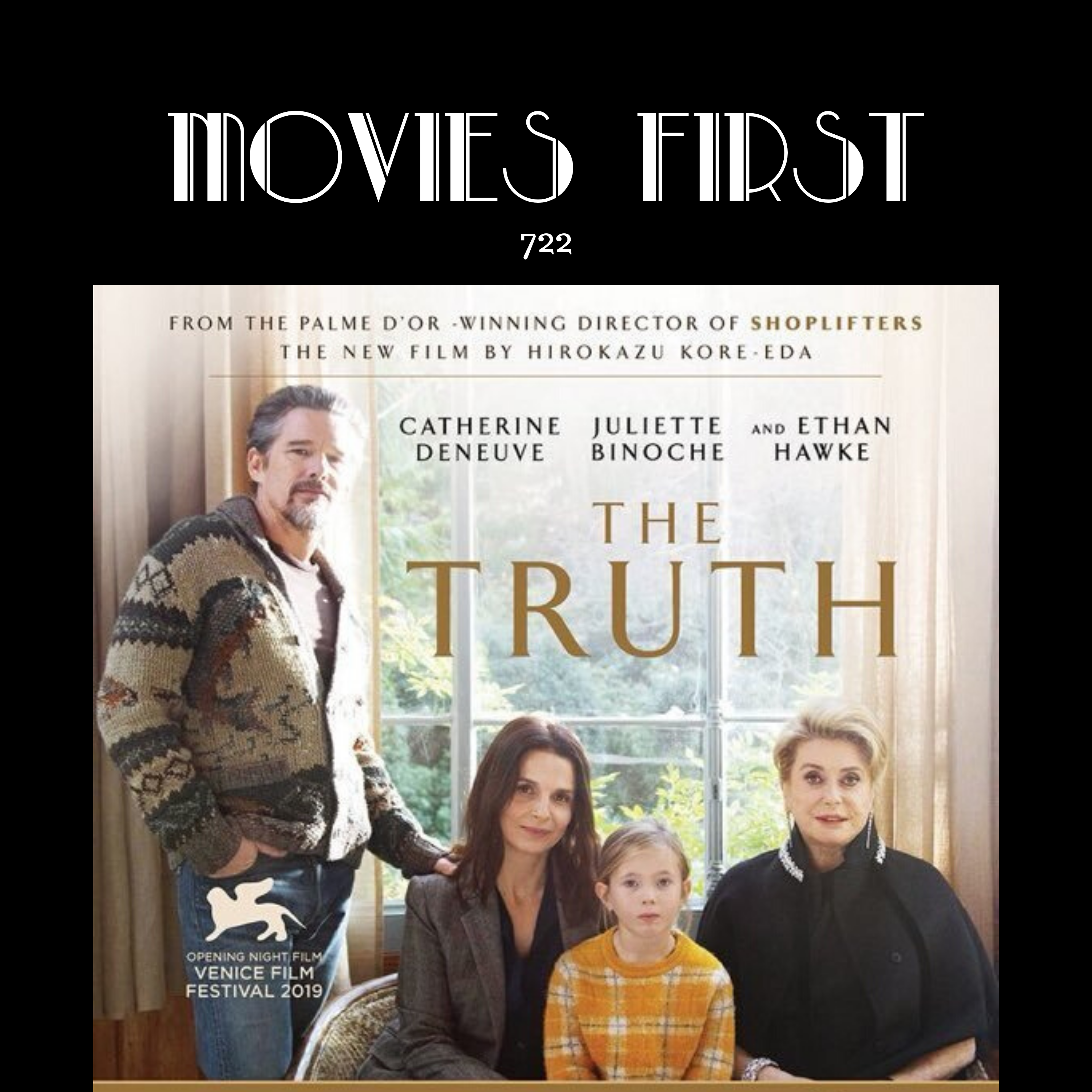 722: The Truth (La vérité ) (Drama) the @MoviesFirst review
