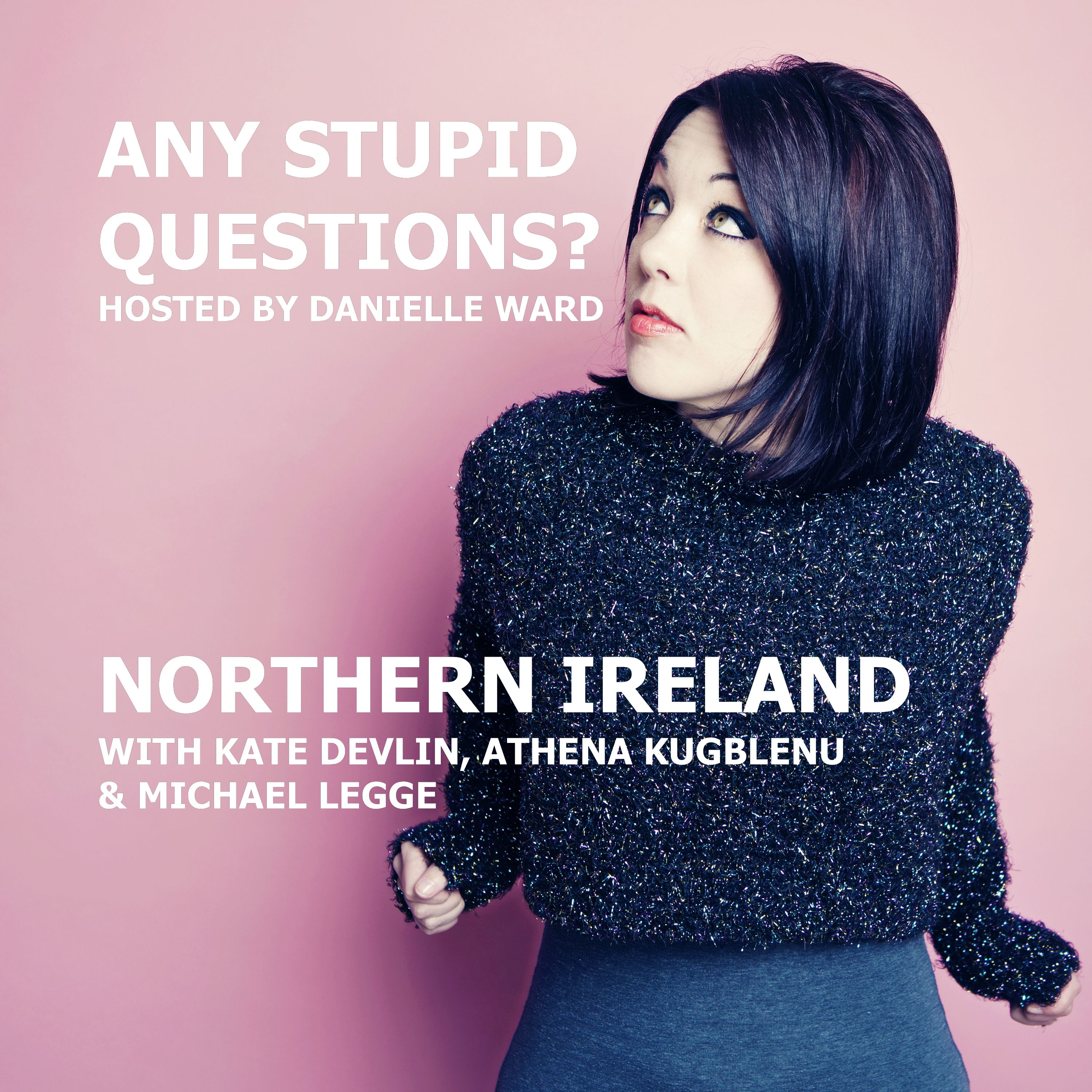 Any Stupid Questions?
