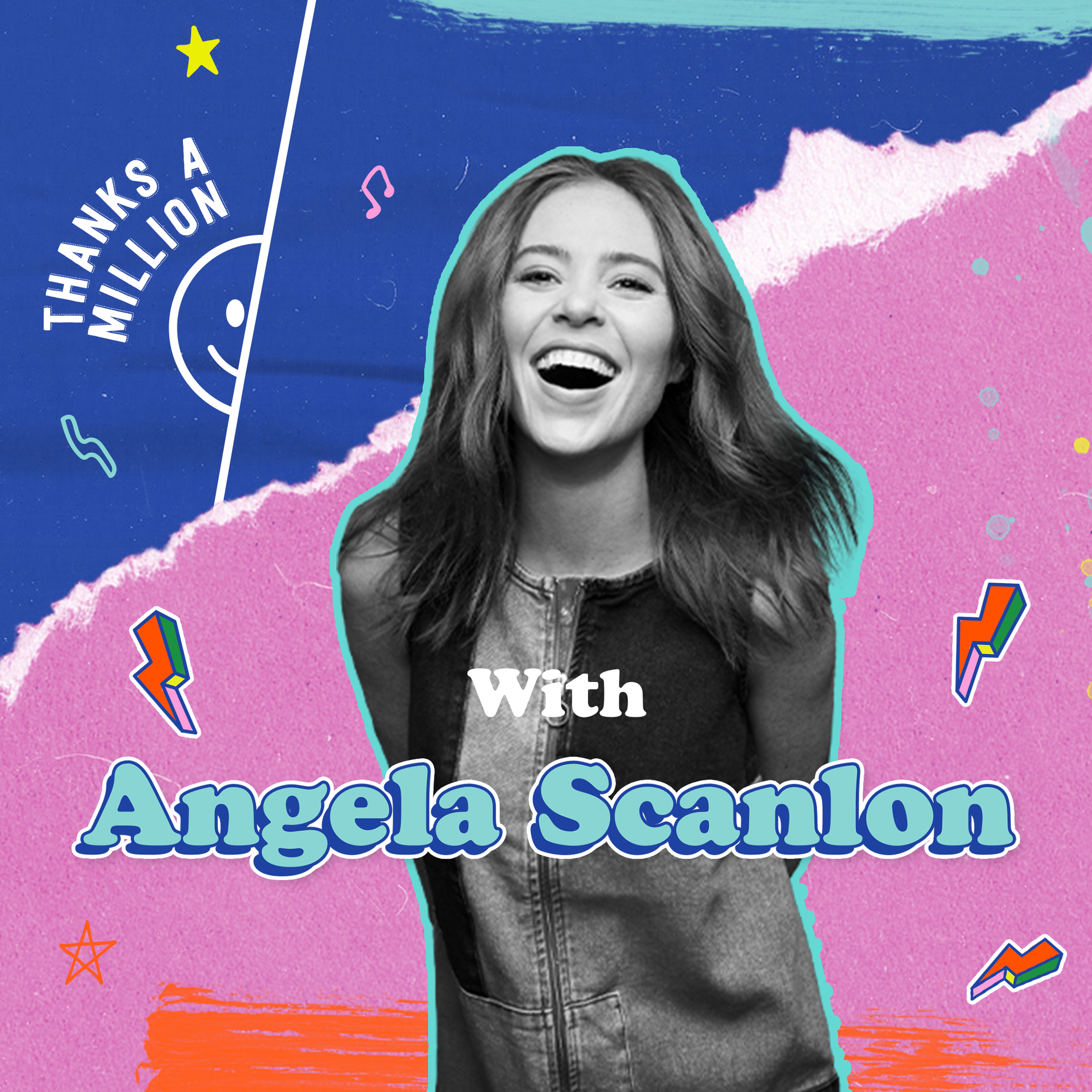 Angela Scanlon\'s Thanks A Million