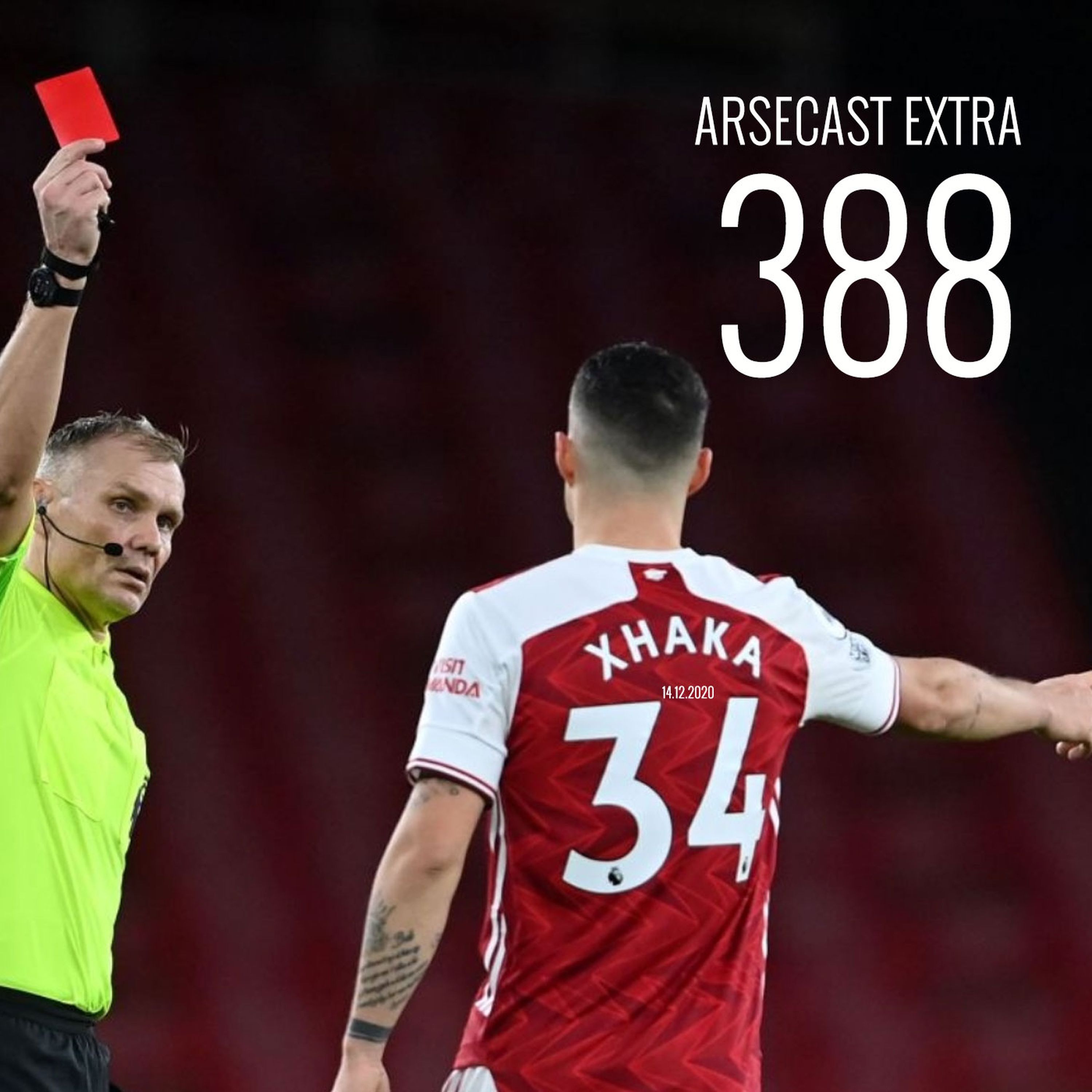 Arsecast Extra Episode 388 - 14.12.2020