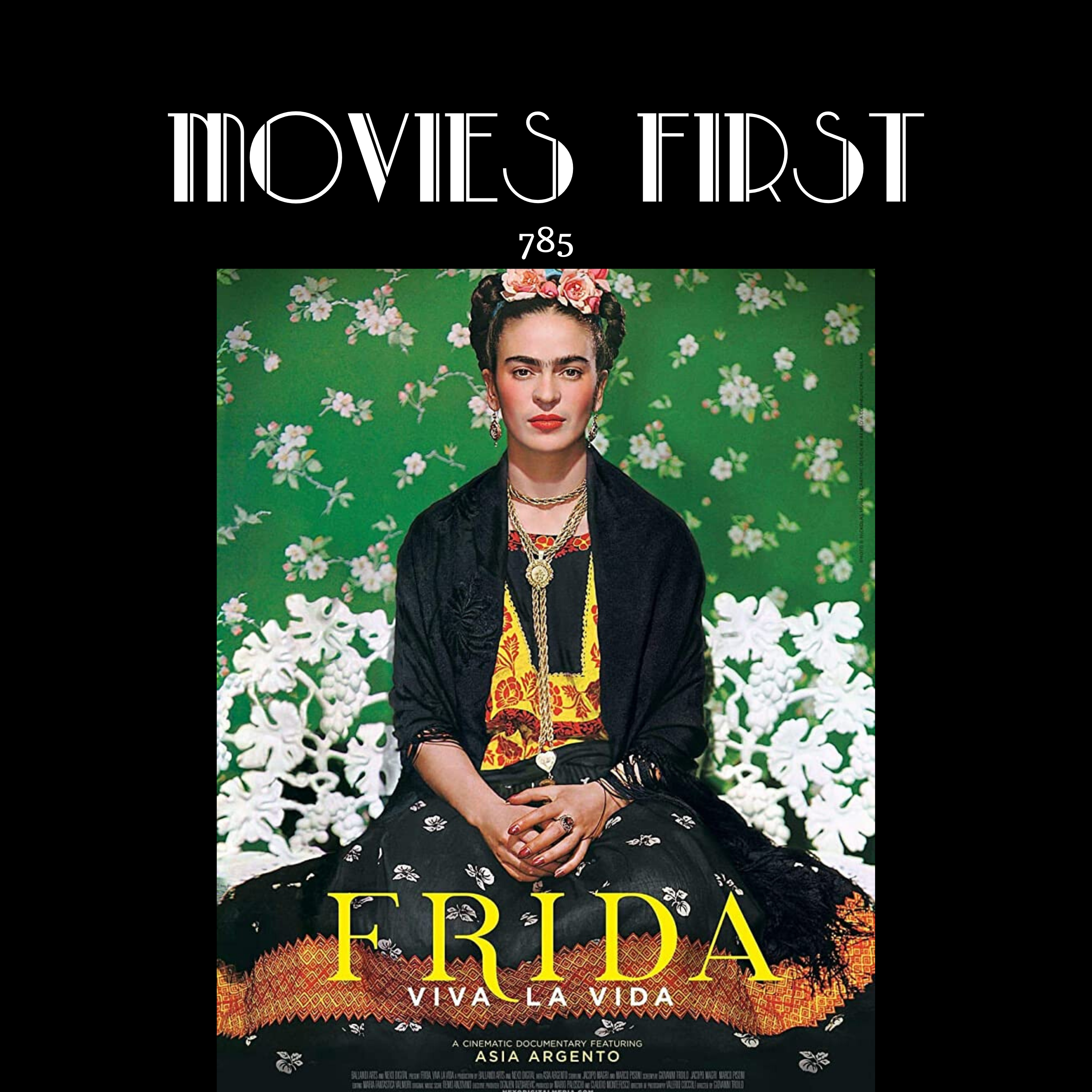 Frida. Viva la Vida (Documentary) (the @MoviesFirst review)