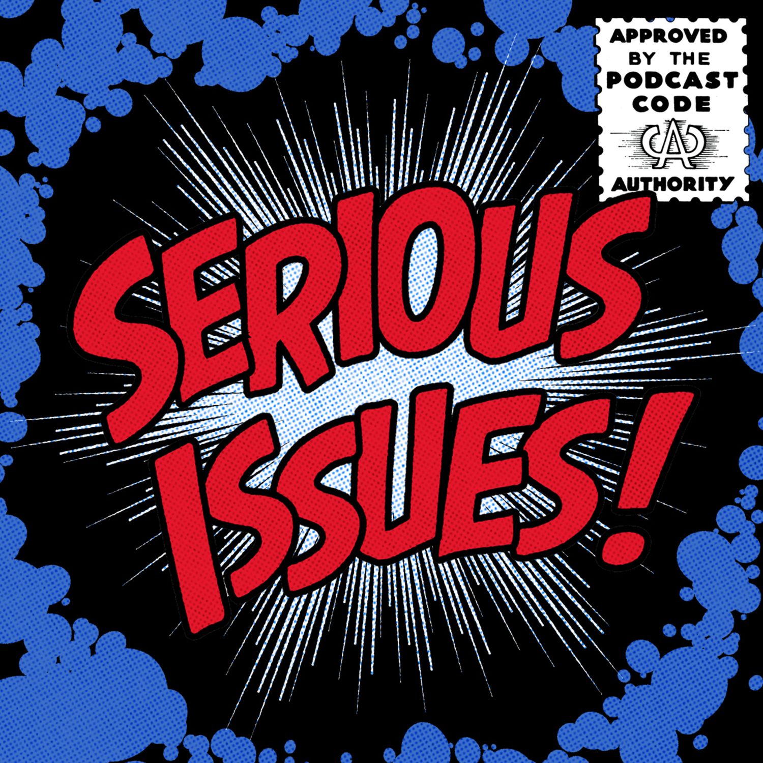 Serious Issues A Comic Book Podcast With Andrew Levins And Siobhan Coombs Podcast Addict