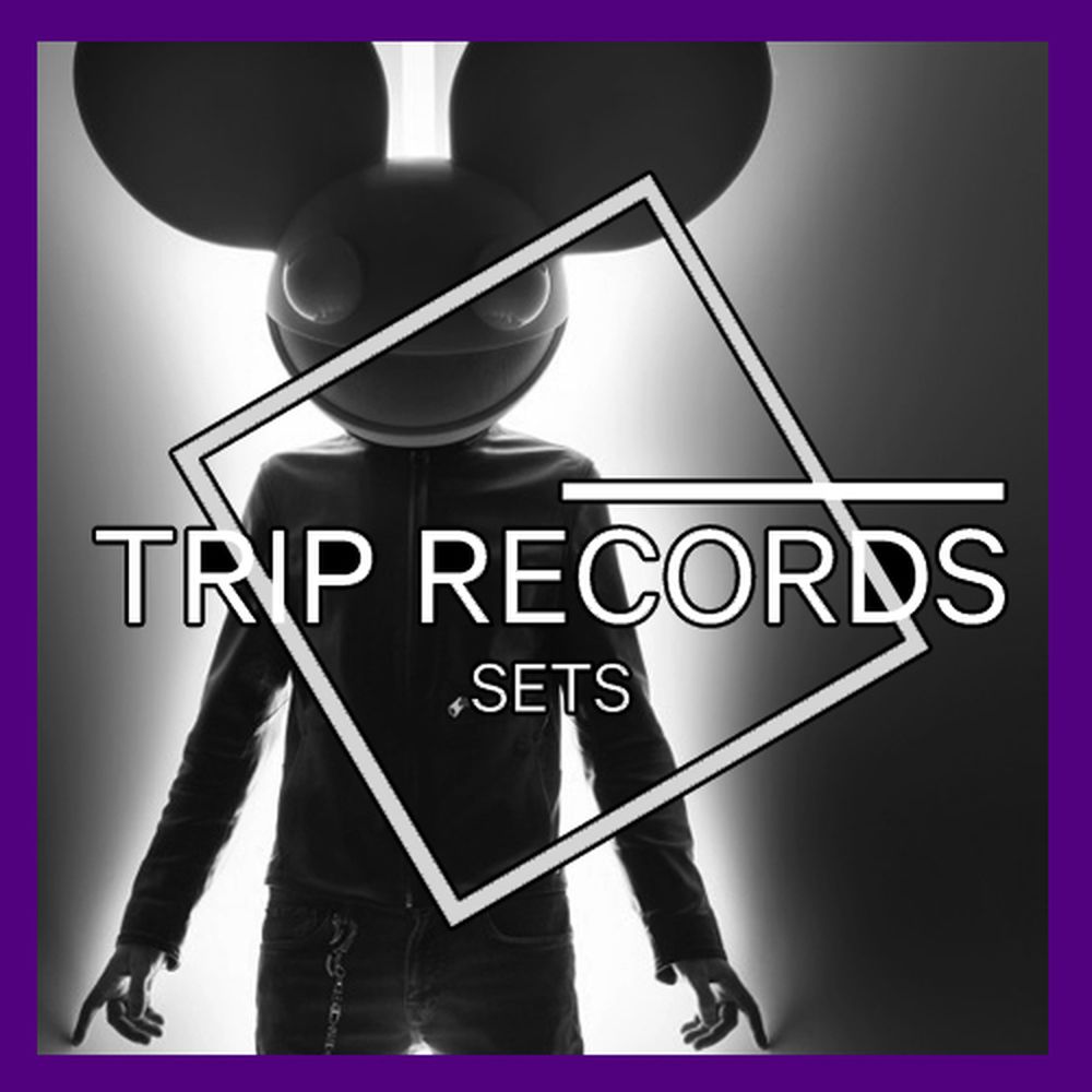 Sian Deadmau5 S Mau5trap 2019 10 13 Trip Records Sets On Acast