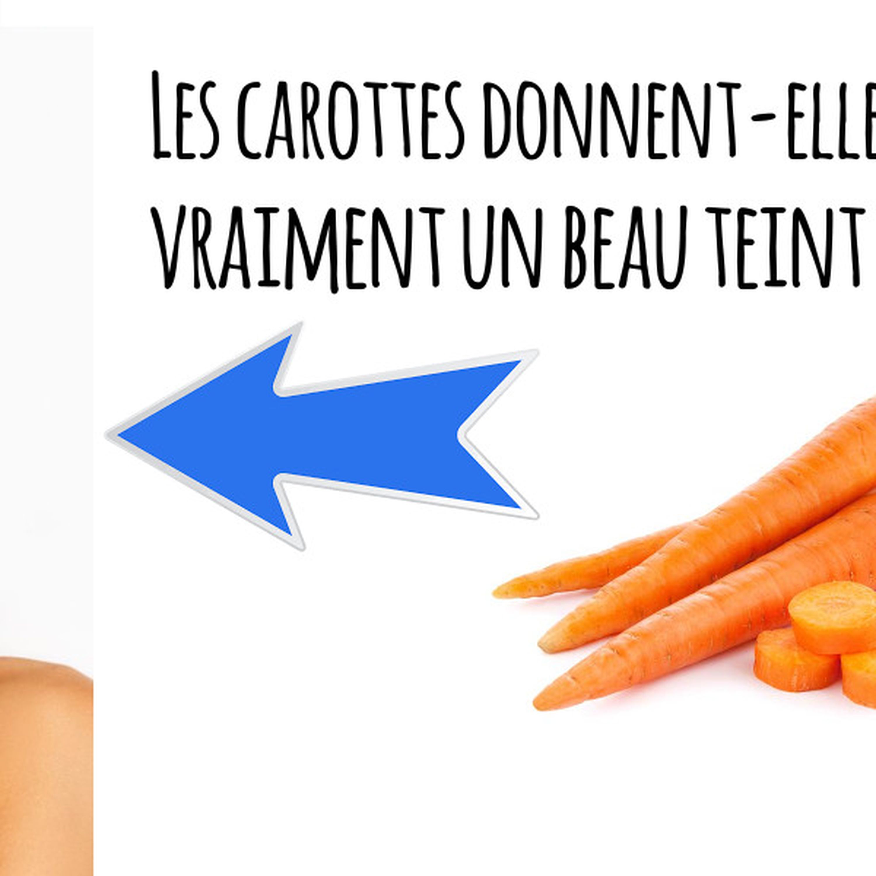 Baladoquebec Baladoquebec Ca Les Carottes Donnent Elles Vraiment Un Beau Teint