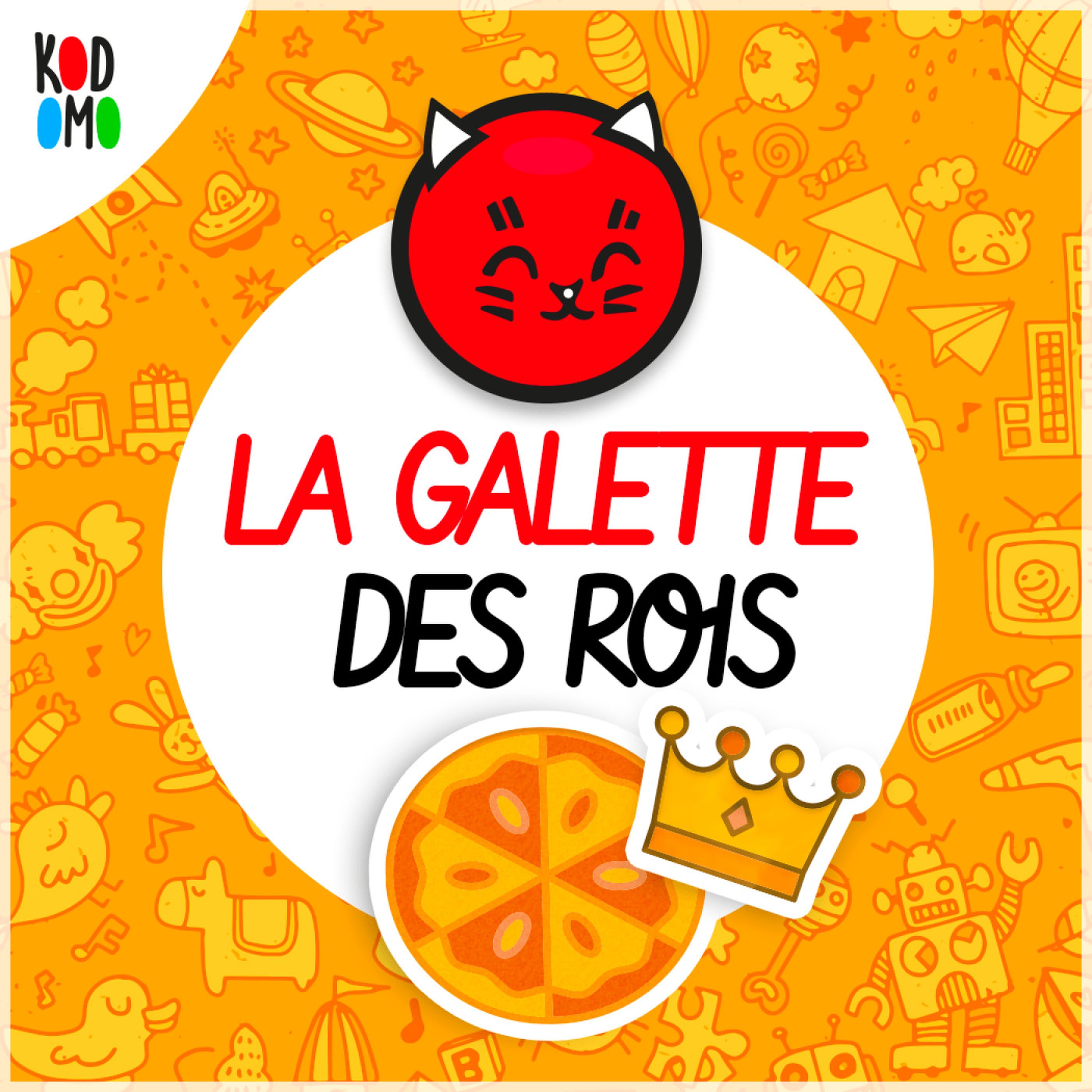 G Comme Galette Des Rois Kidico L Encyclopedie Sonore Pour Les Enfants On Acast