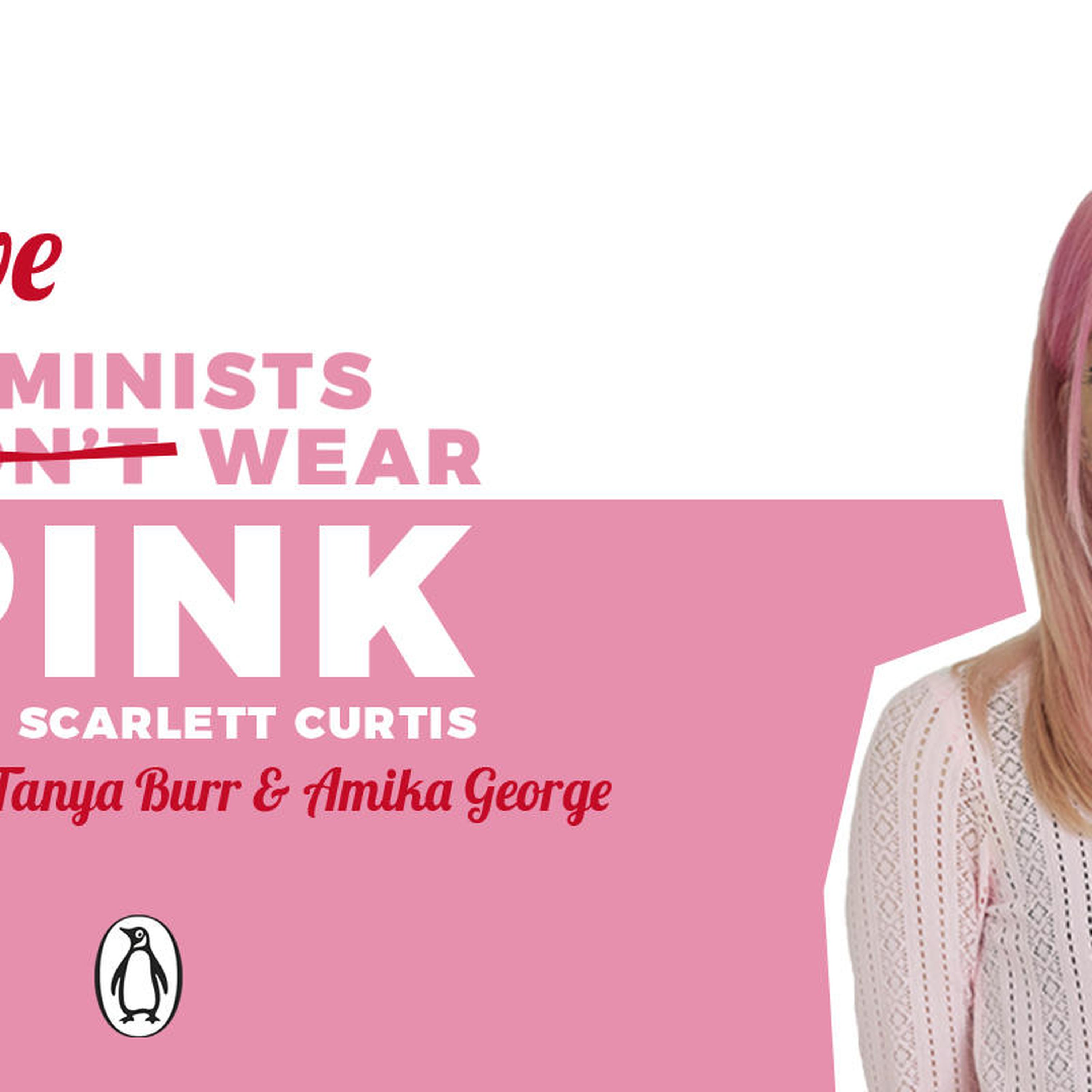 Feminists Don’t Wear Pink