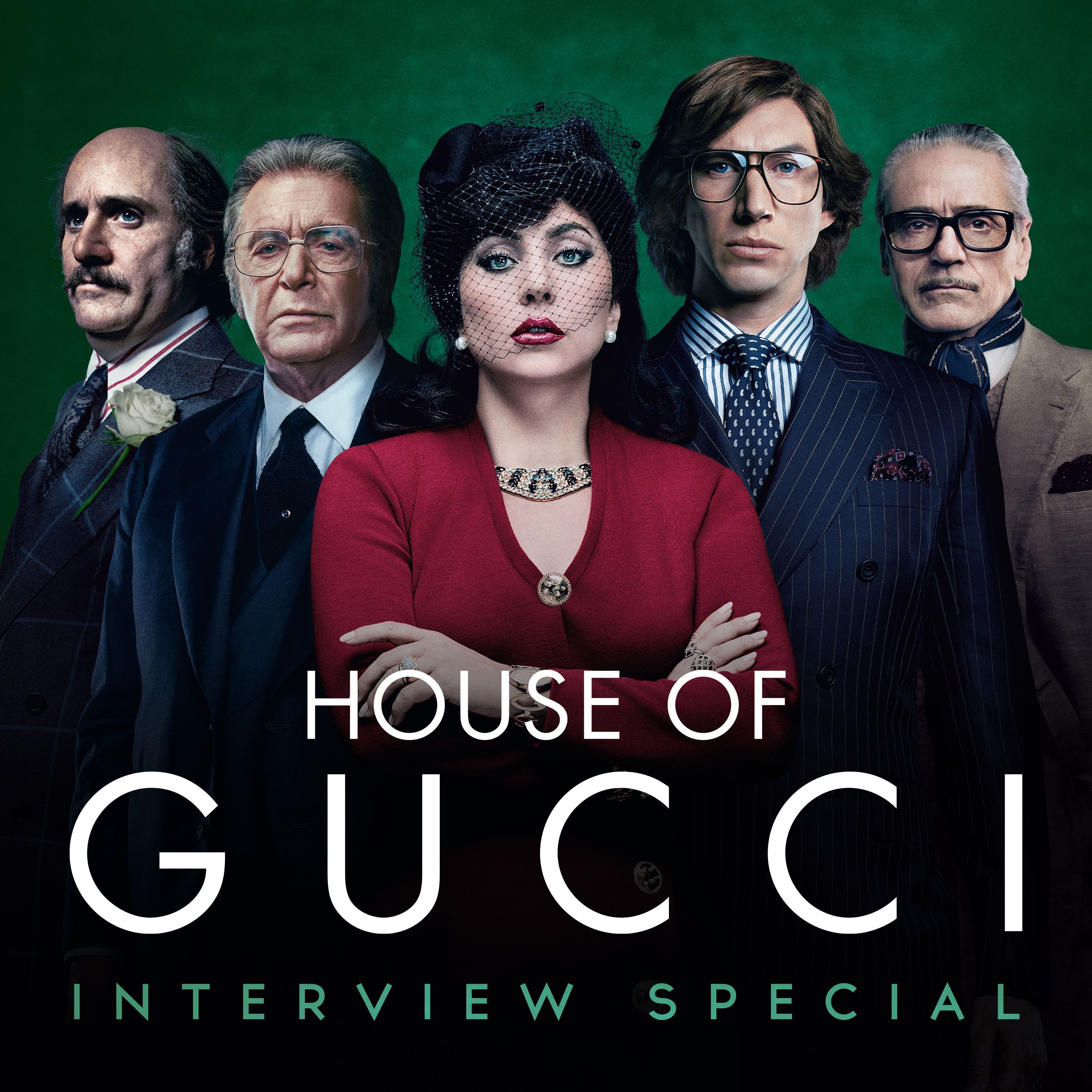 House of Gucci | Interview Special - Coming Soon