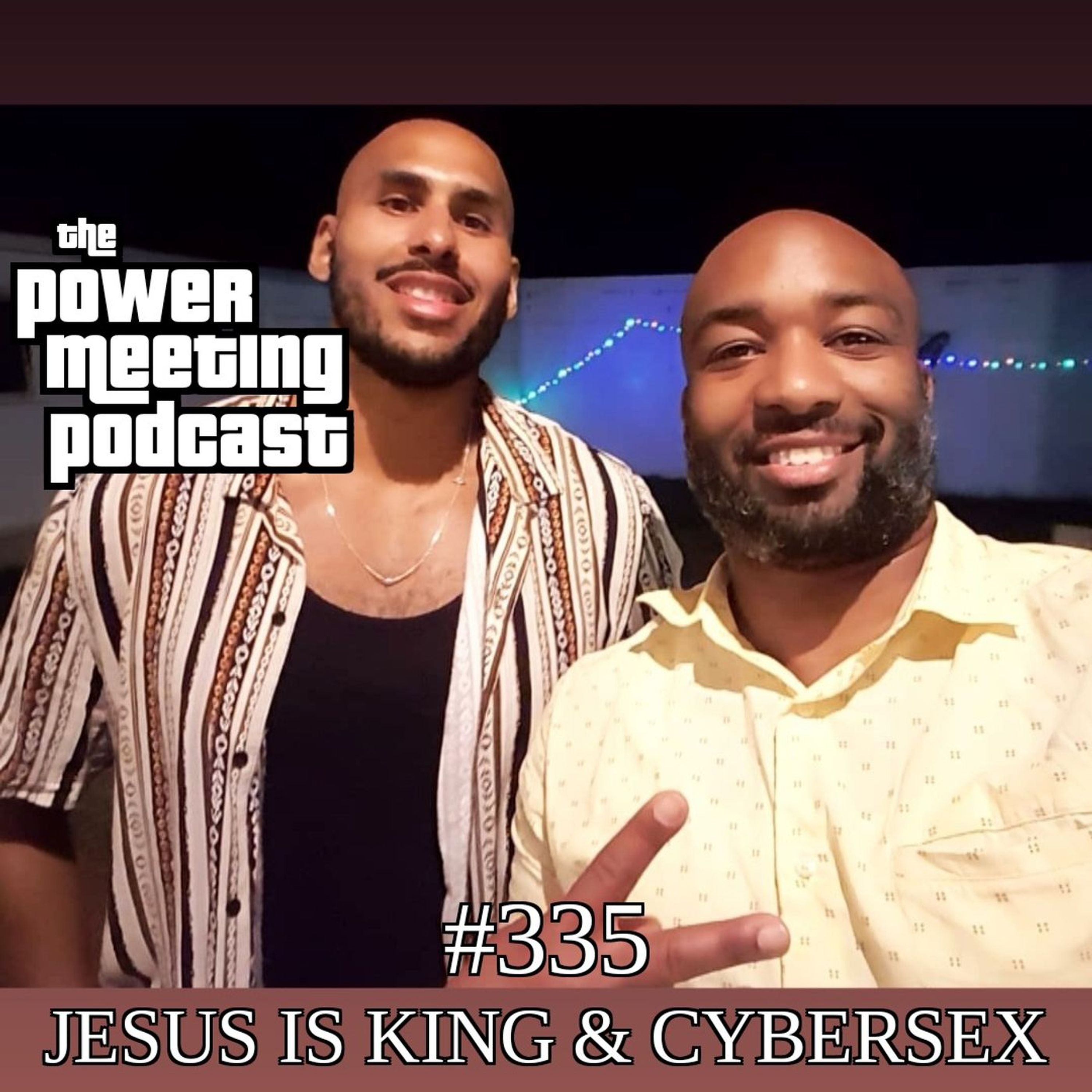 #335 – Jesus is King & Cybersex