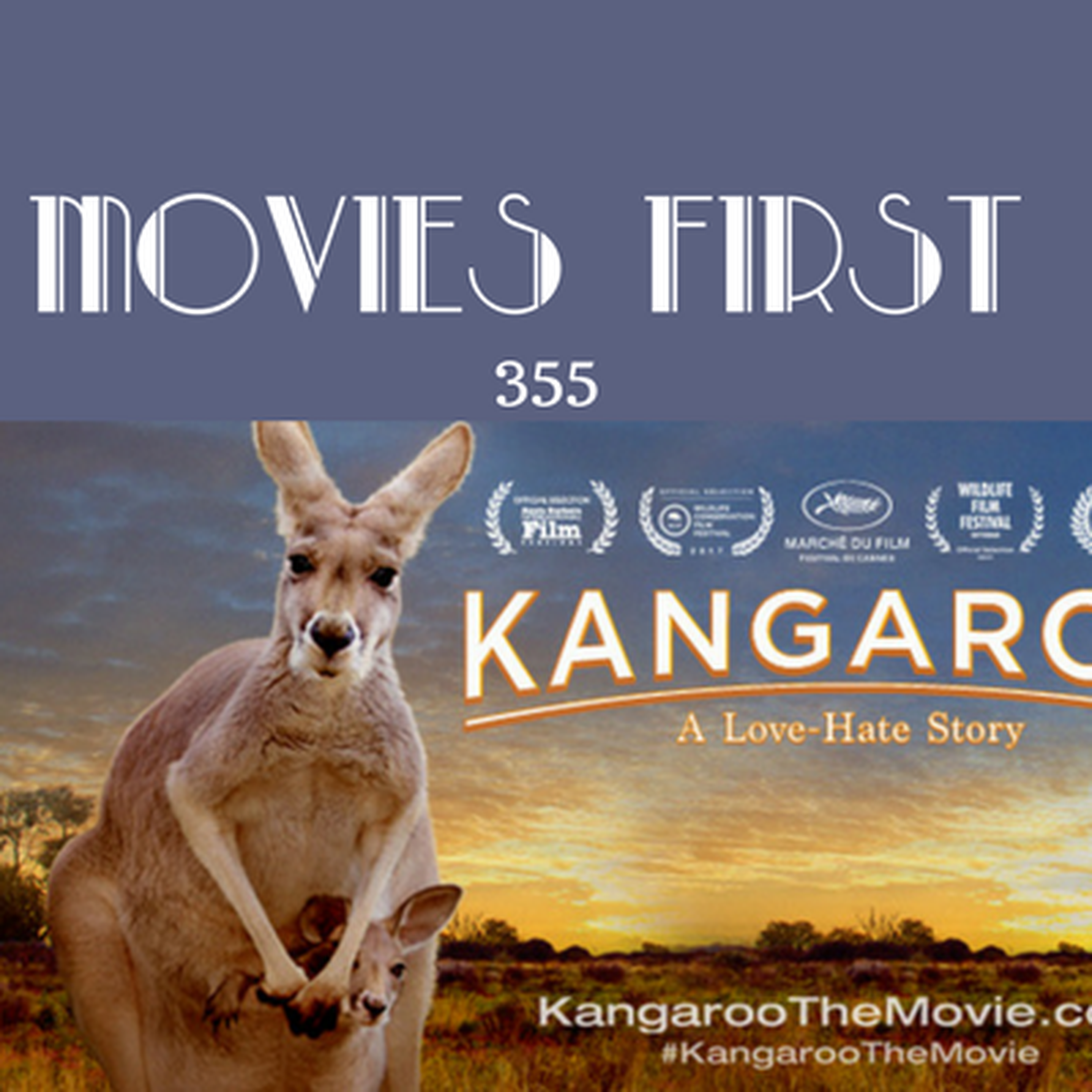 355 Kangaroo A Love Hate Story Movies First With Alex First Movies First Reviews On Acast