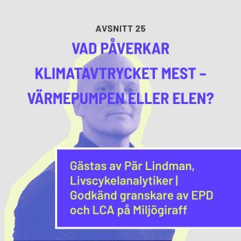 Vad påverkar klimatavtrycket mest – värmepumpen eller elen? thumbnail