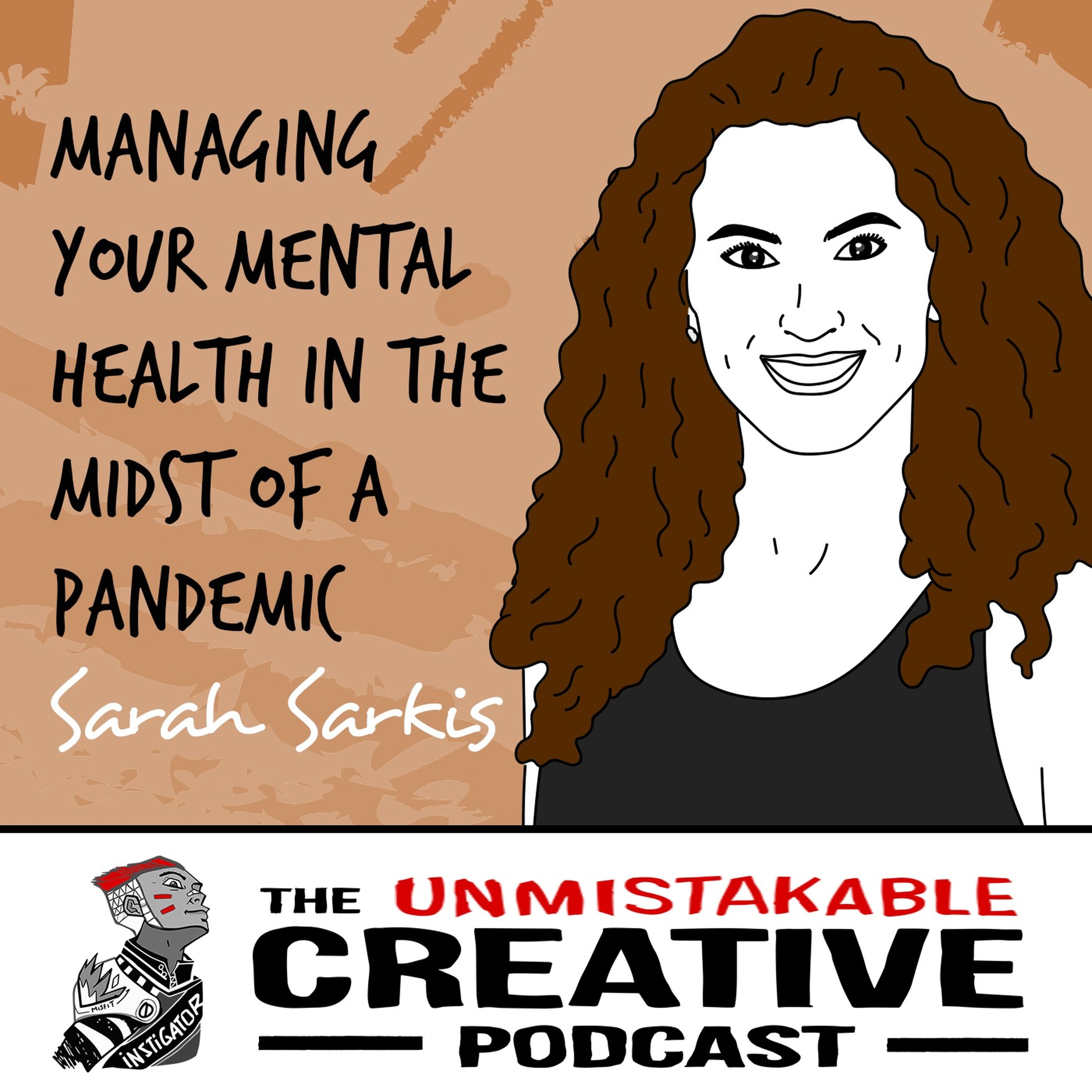 Sarah Sarkis | Managing Your Mental Health in the Midst of a Pandemic Image
