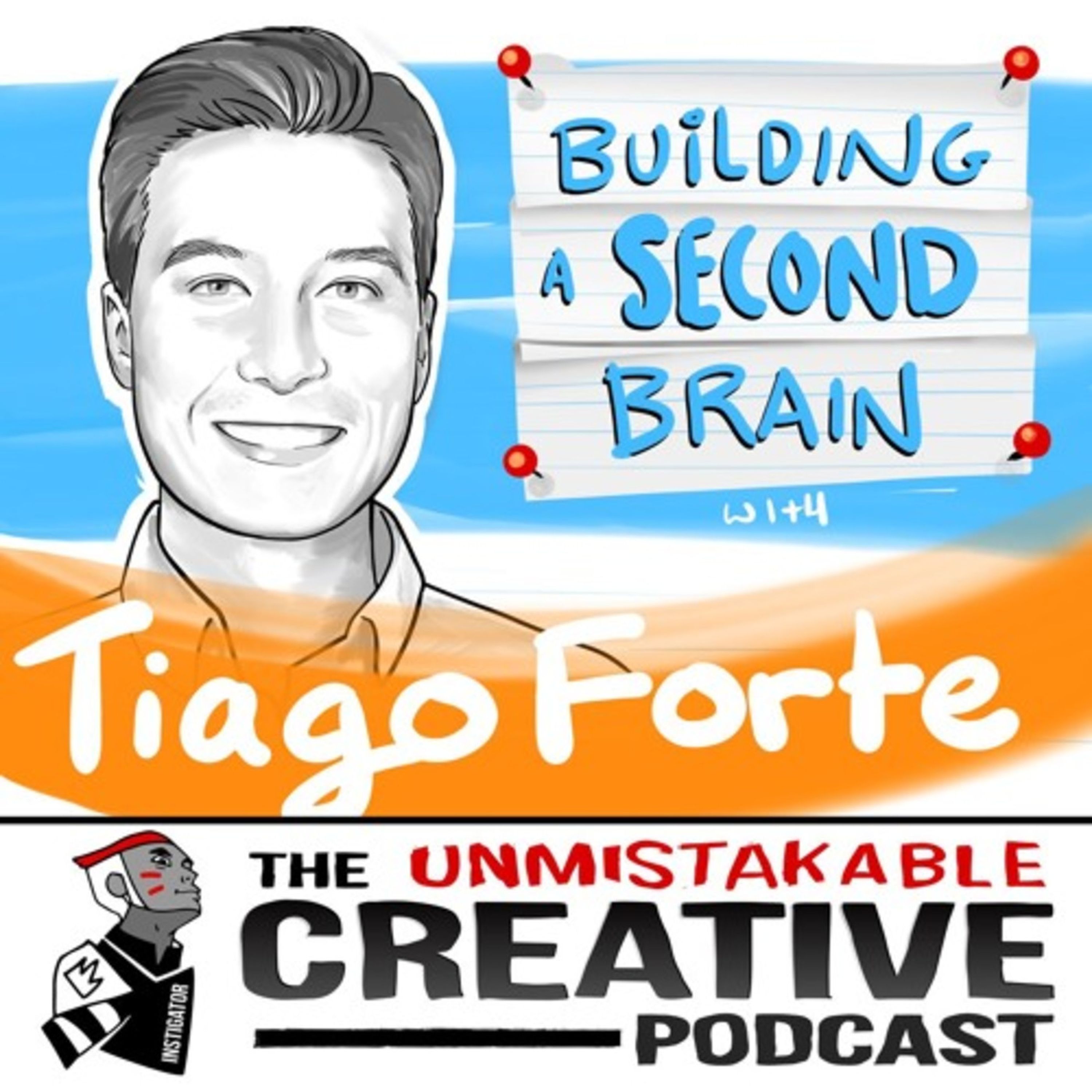 Listener Favorites: Tiago Forte: Building a Second Brain Image