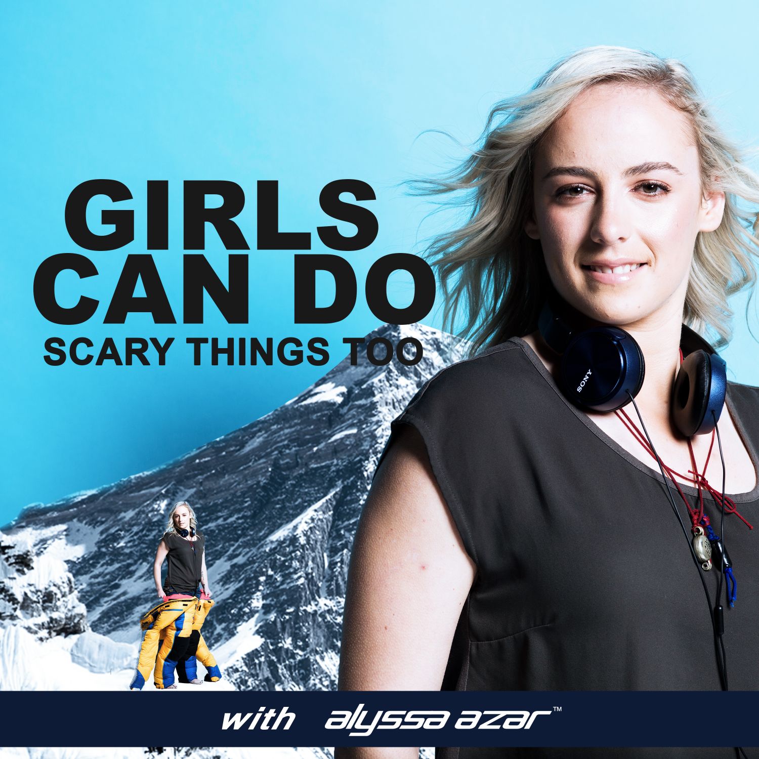 Alyssa Azar – Mt Everest and Beyond – My Story