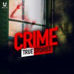 Crime - True Stories Cover Art