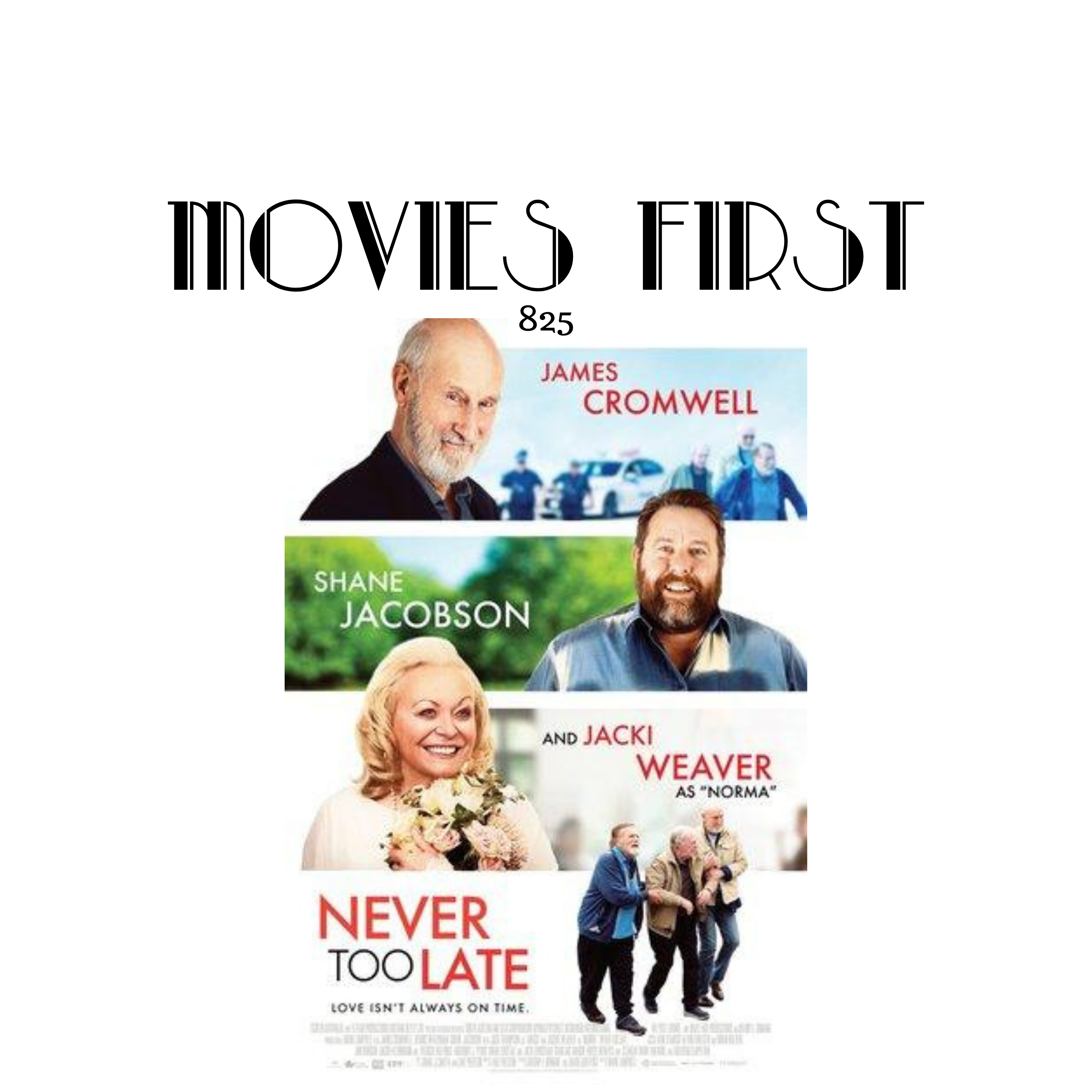 Never Too Late (Comedy, Drama, Romance) (the @MoviesFirstreview)