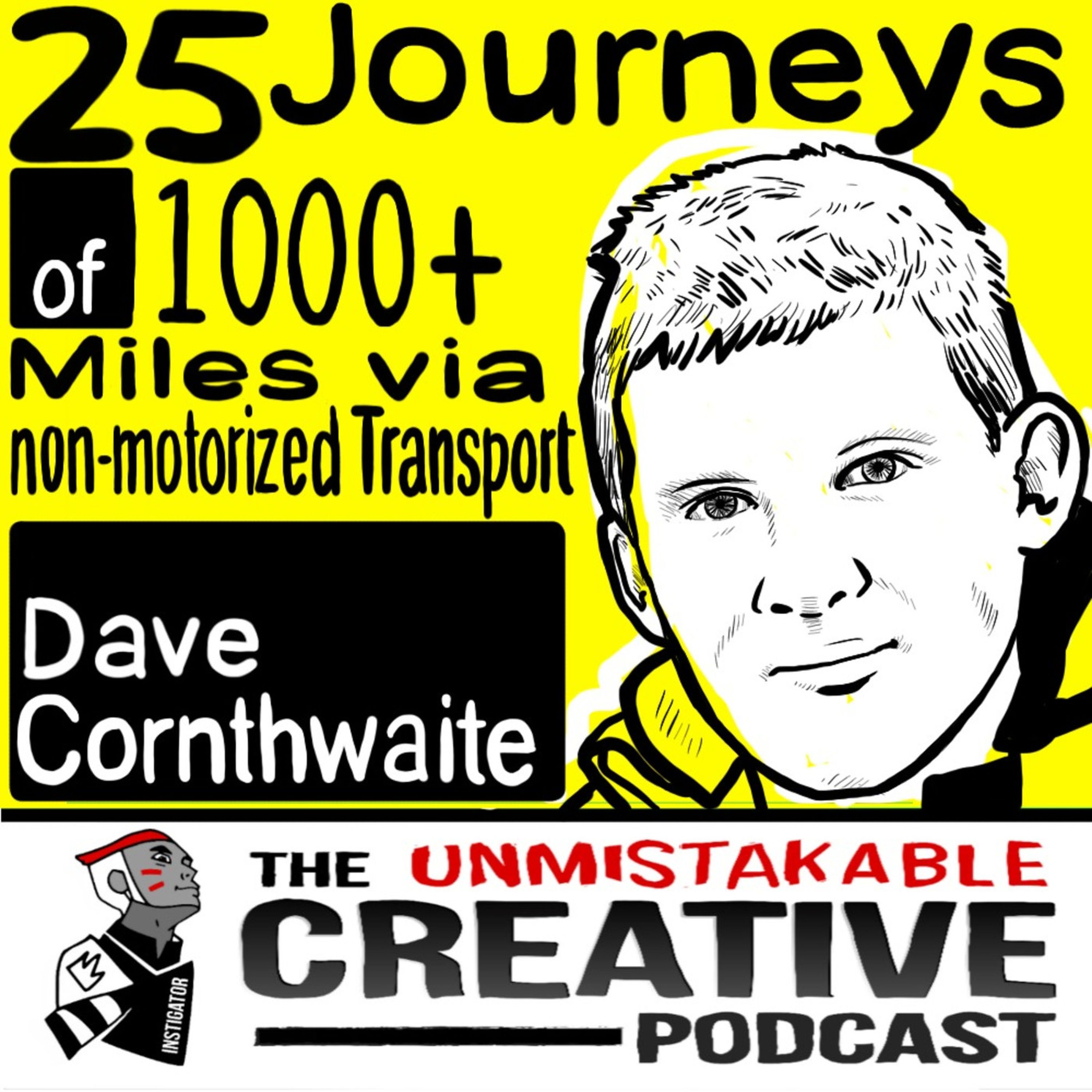 25 Journeys of 1000+ Miles via Non-Motorized Transport  with Dave Cornthwaite Image