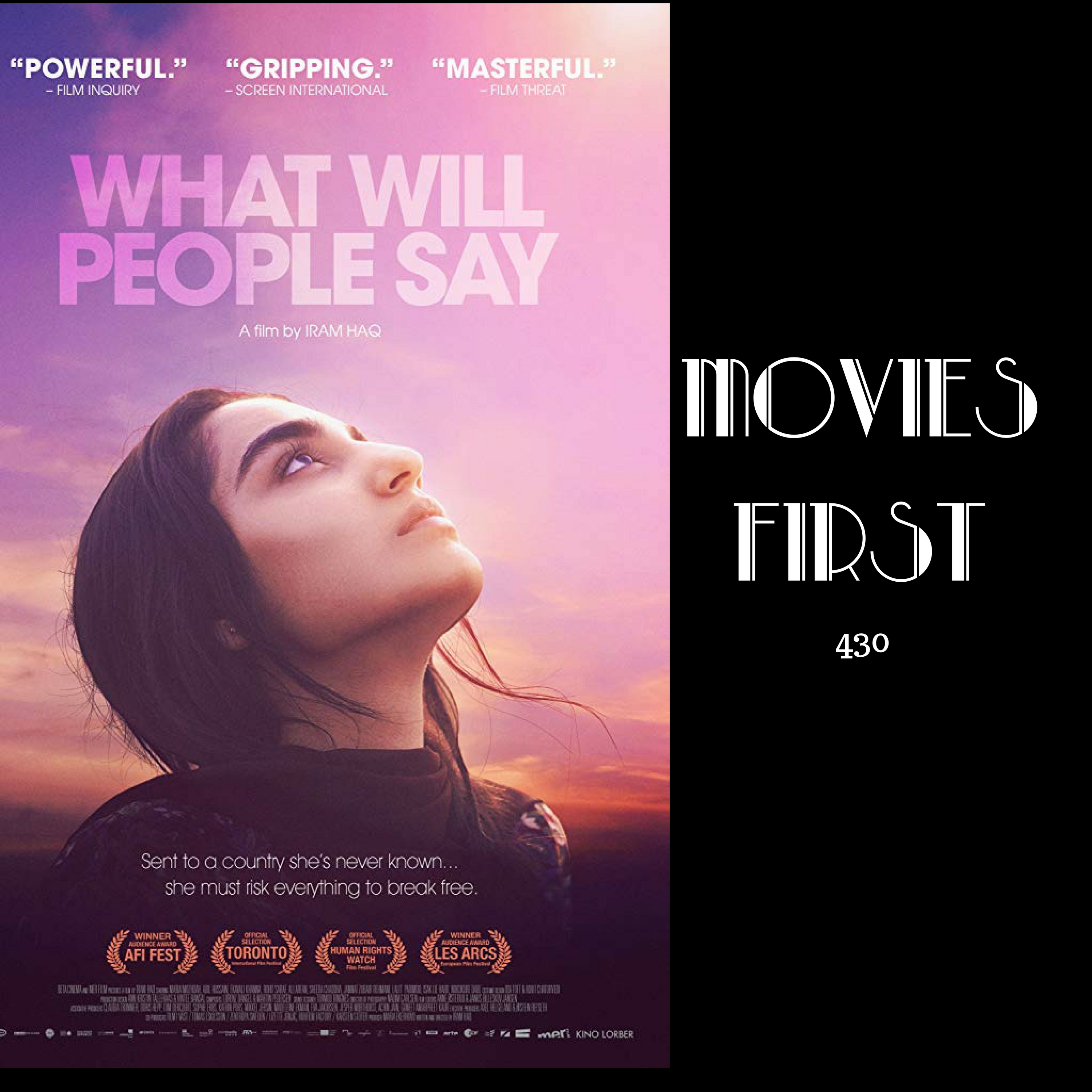 430: What Will People Say - Movies First with Alex First