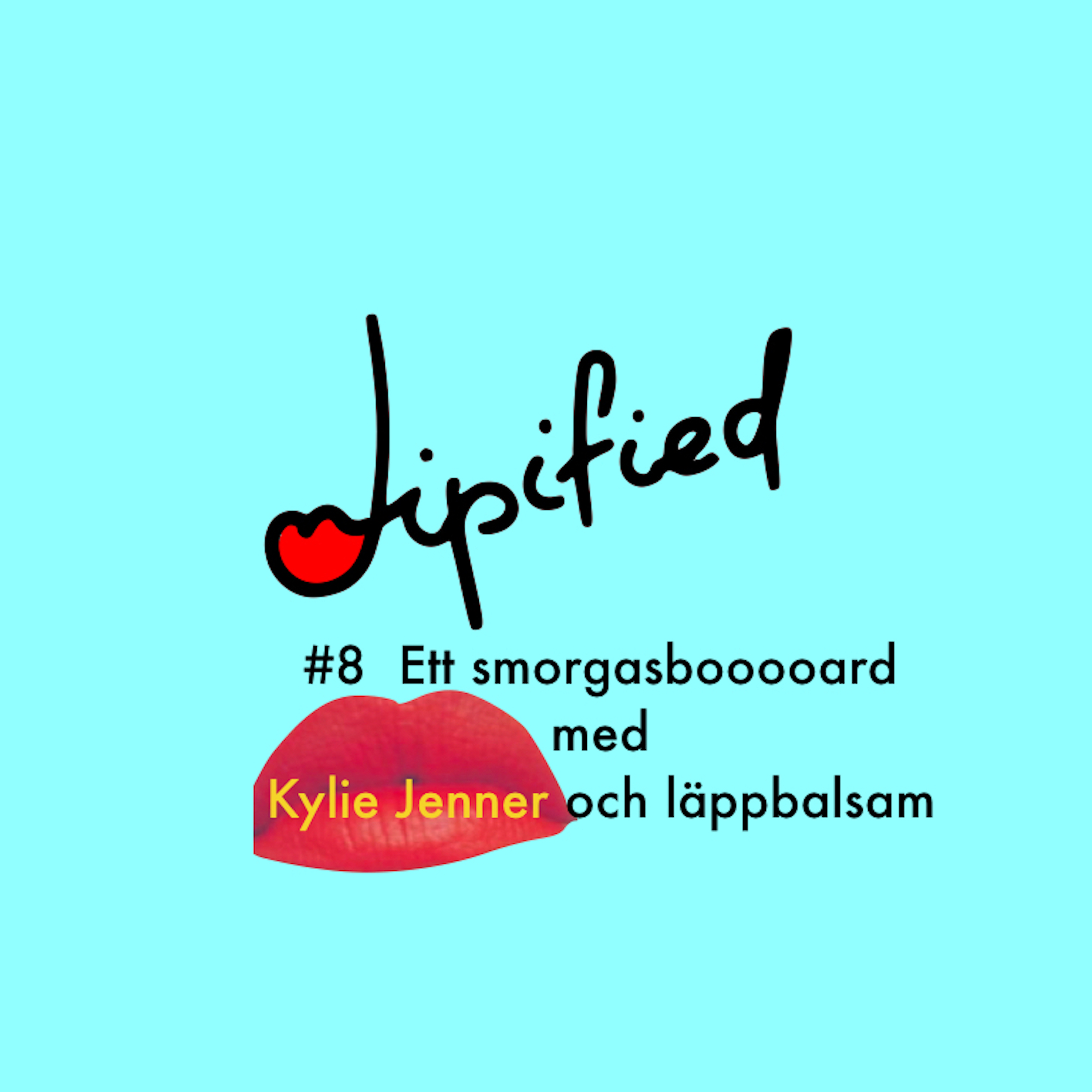 Lipified - Lips and Sticks
